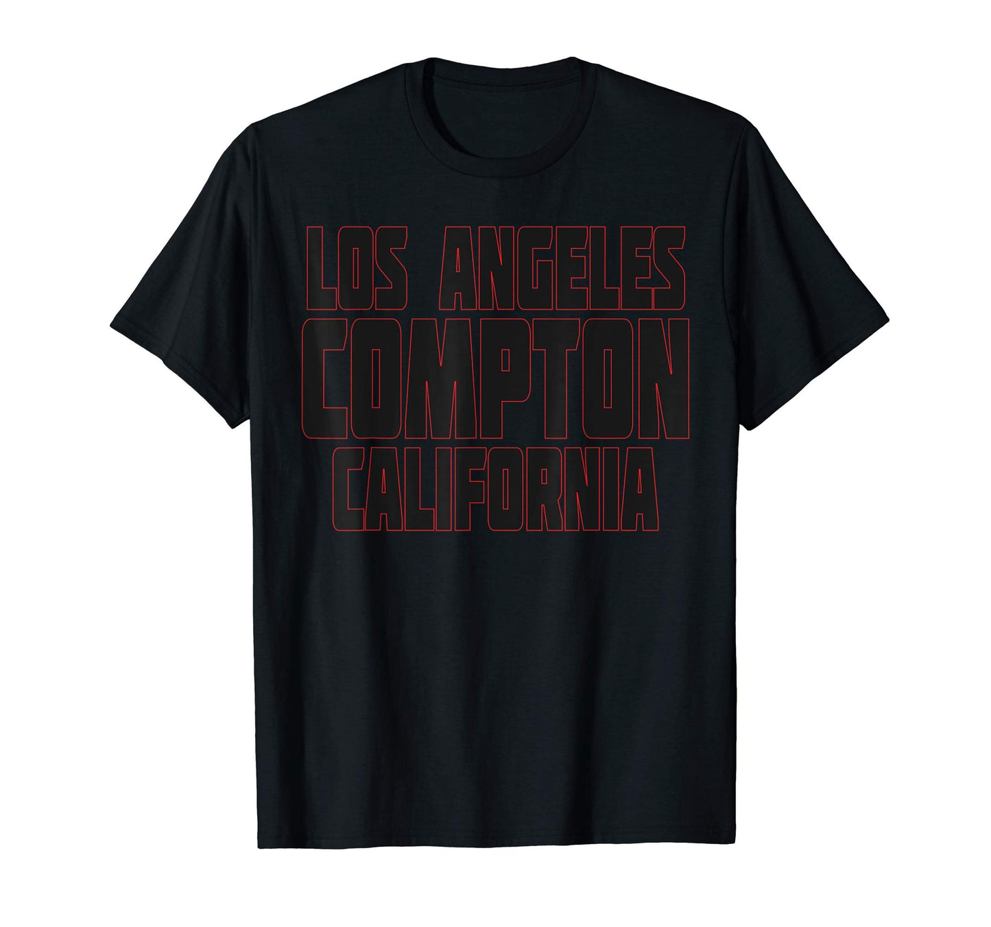 Los Angeles Compton California T-Shirt - Casual Everyday Wear for Adults - T-Shirt, Sweatshirt, Hoodie