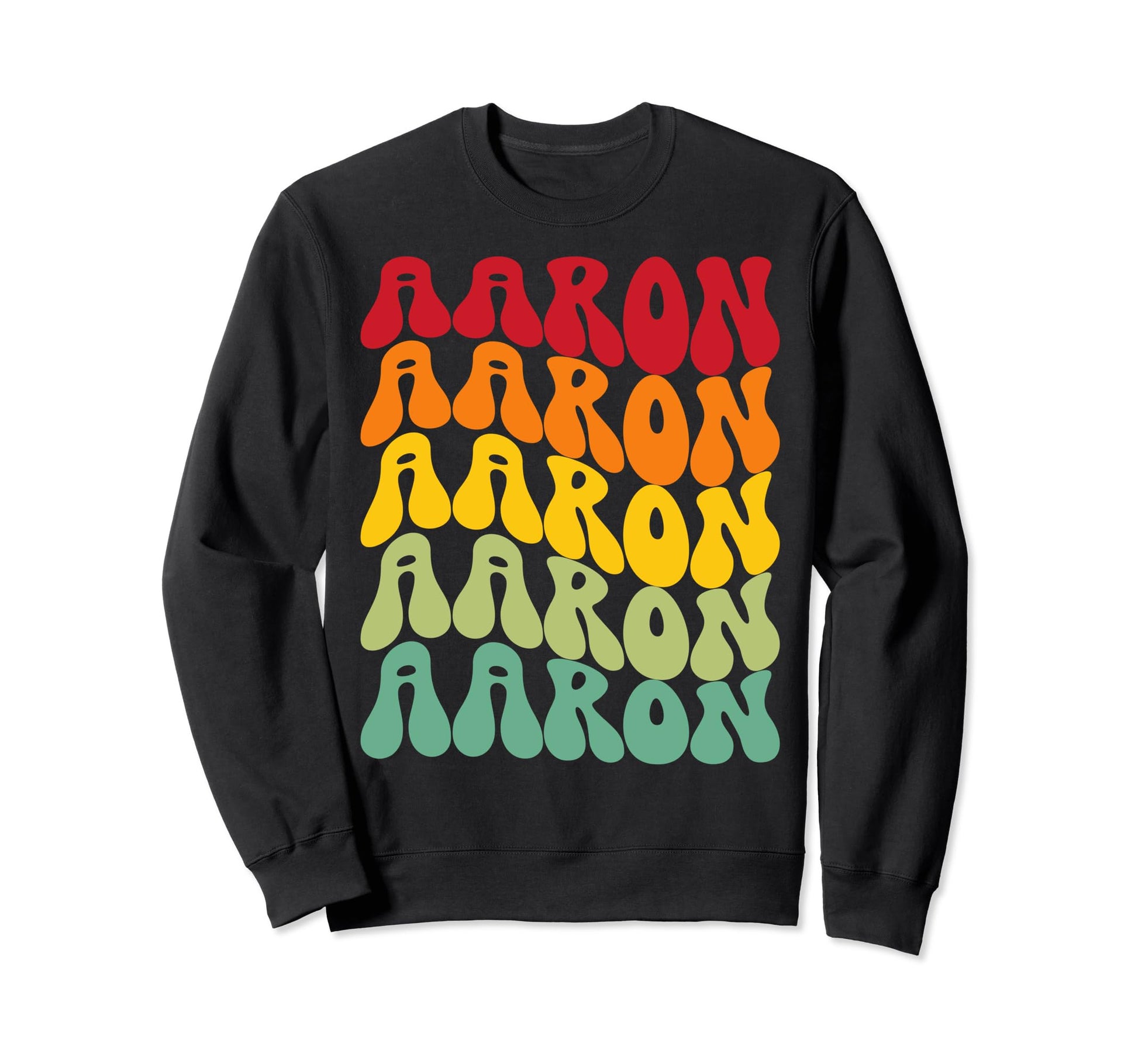 Aaron Rainbow Repetition Name Sweatshirt - Aesthetic Graphic Men Women - T-Shirt, Sweatshirt, Hoodie