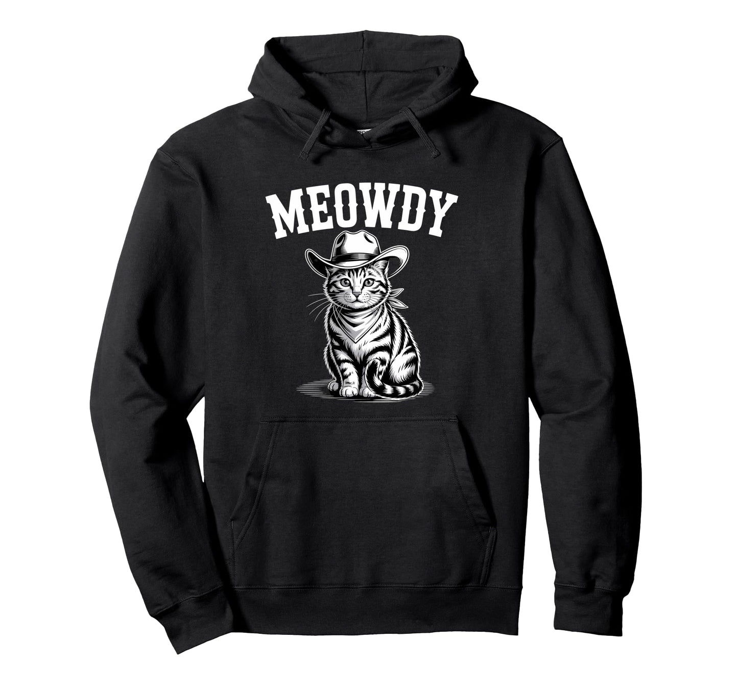 Meowdy Cat Cowboy Cat Country Western Hoodie - Unique Graphic for Adults - T-Shirt, Sweatshirt, Hoodie