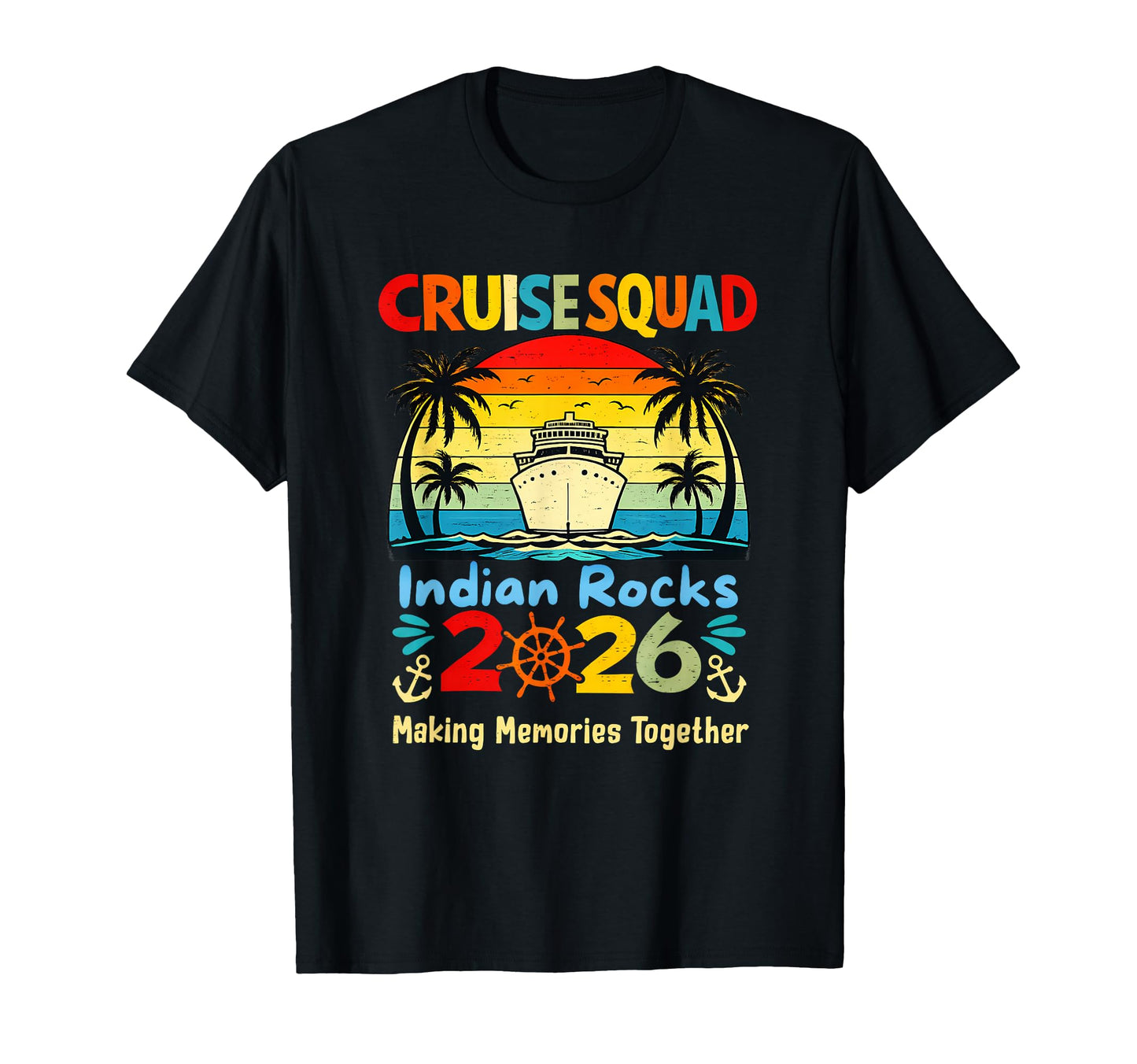 Cruise Squad Indian Rocks 2026 Making T-Shirt - Custom Art Print Men Women - T-Shirt, Sweatshirt, Hoodie