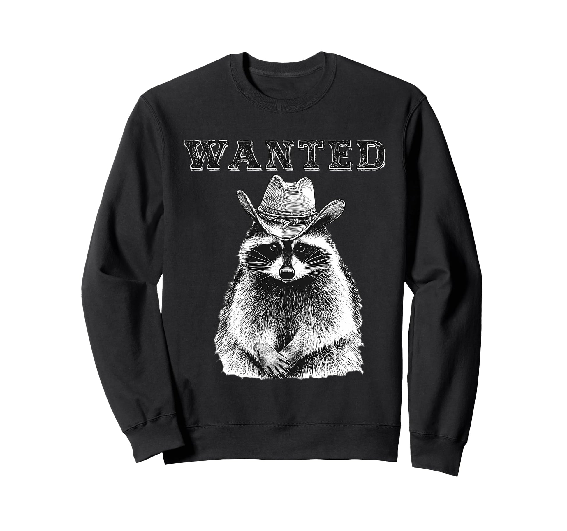 Raccoon Cowboy Rodeo Cowgirl Sweatshirt - Streetwear Style for Adults - T-Shirt, Sweatshirt, Hoodie