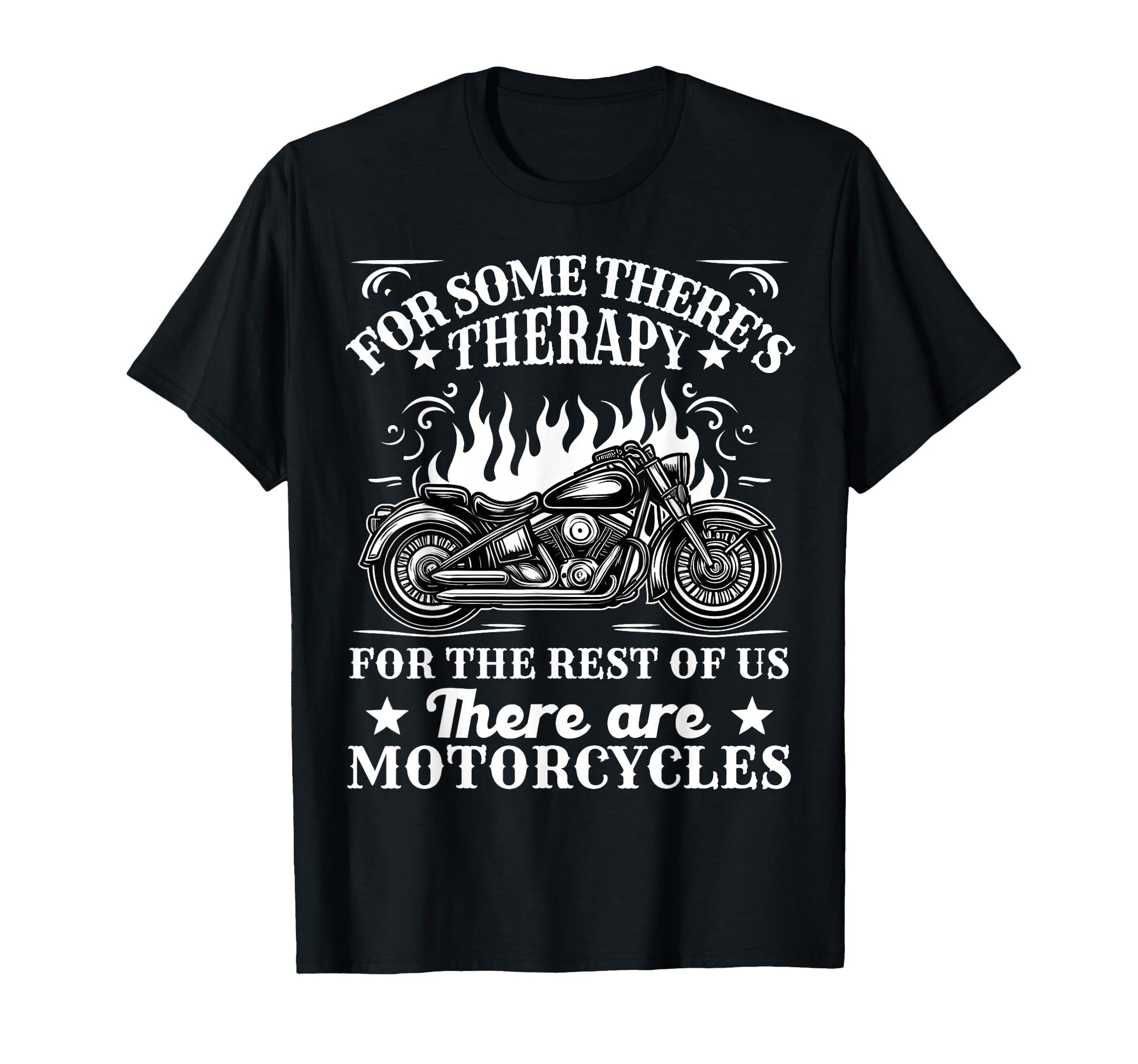 Some Theres Therapy Motorcycle Rider T-Shirt - Graphic Print for Adults - T-Shirt, Sweatshirt, Hoodie
