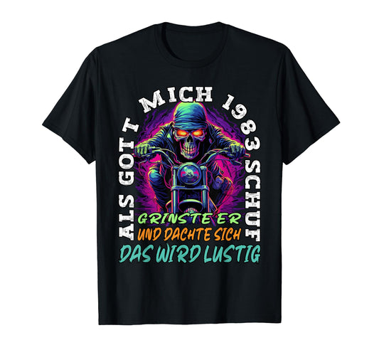 40Th Birthday When God Created Me T-Shirt - Fun Novelty Design Men Women - T-Shirt, Sweatshirt, Hoodie