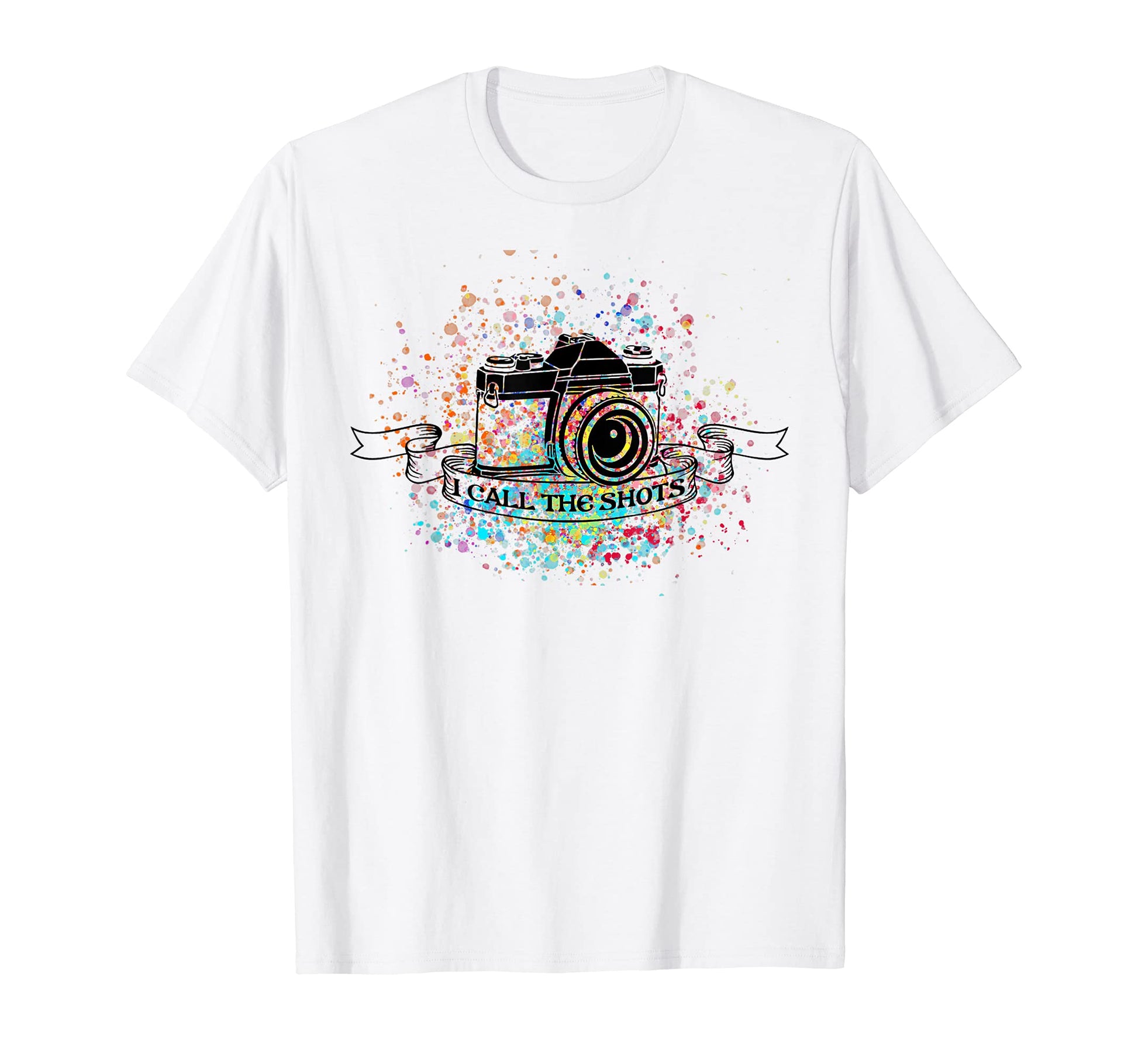 Photography I Call Shots Camera Lovers T-Shirt - Graphic Print Men Women - T-Shirt, Sweatshirt, Hoodie