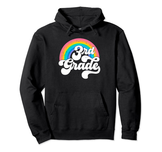 3Rd Grade Rainbow Back To School Hoodie - Custom Art Print for Adults - T-Shirt, Sweatshirt, Hoodie