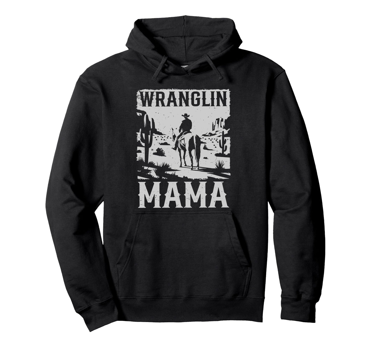 Cowboy Western Country Wranglin Mama Hoodie - Aesthetic Graphic Unisex - T-Shirt, Sweatshirt, Hoodie