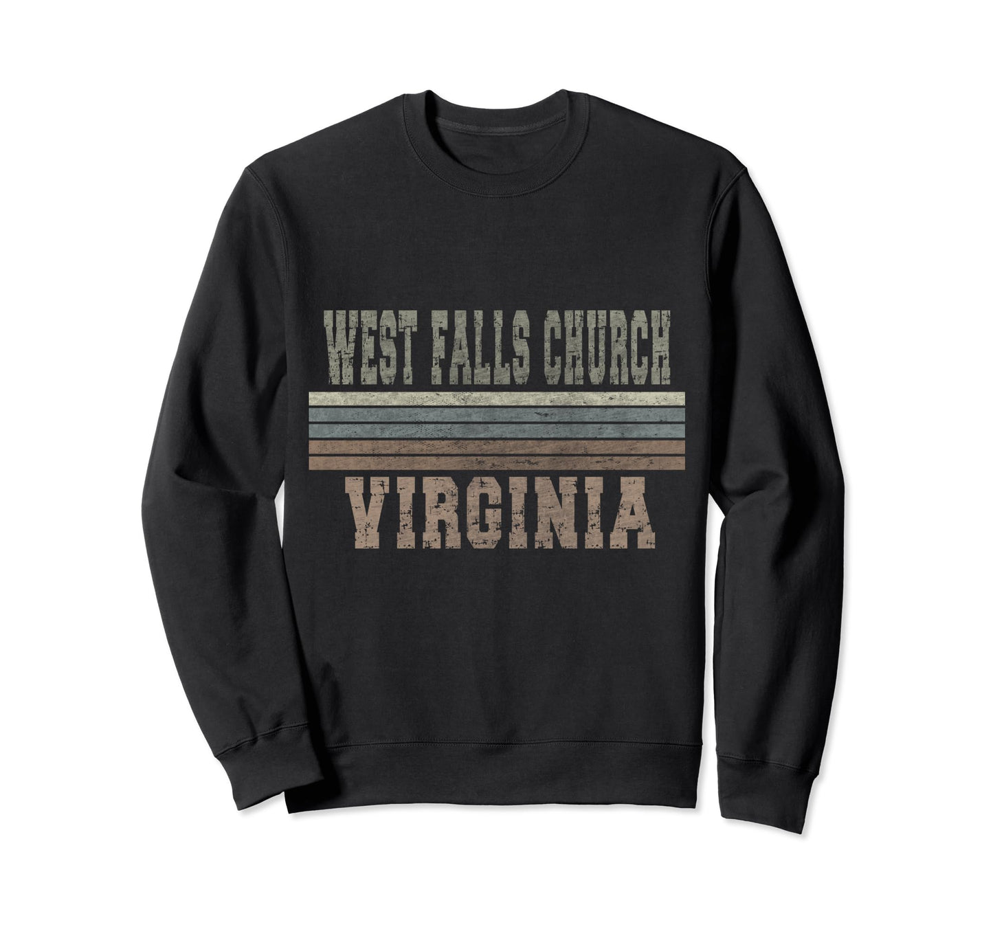 West Falls Church Virginia Sweatshirt - Trendy Graphic Unisex - T-Shirt, Sweatshirt, Hoodie