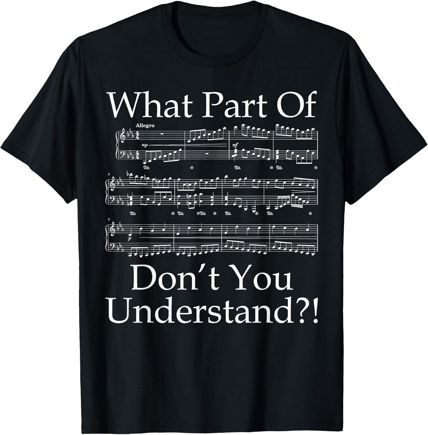 Musician Humor Classical Sheet Music Fun - Adult & Kids T-Shirts, Sweatshirts & Hoodies apparel design preview 1