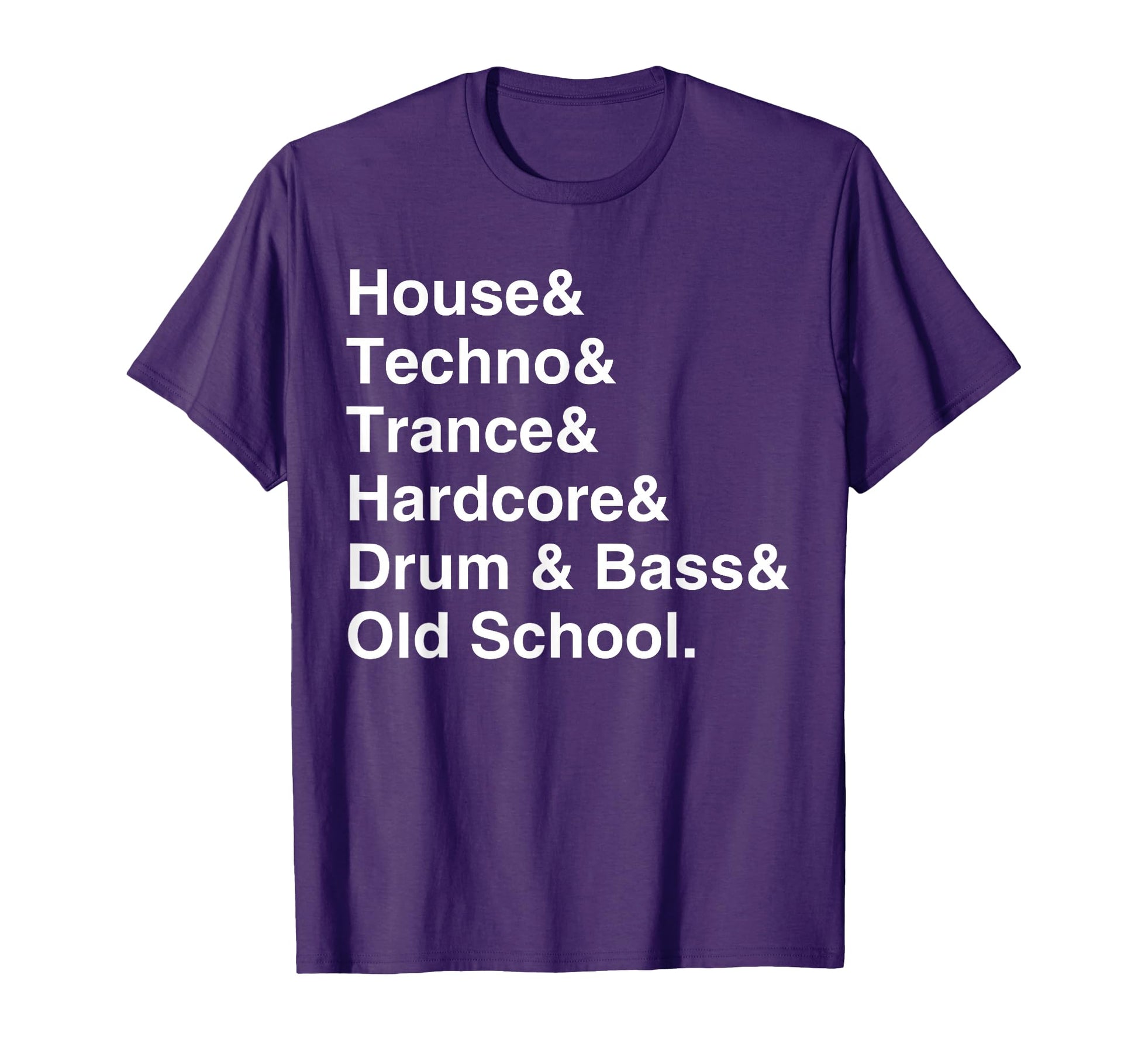 House Techno Trance Hardcore Drum Bass T-Shirt - Custom Art Print Unisex - T-Shirt, Sweatshirt, Hoodie