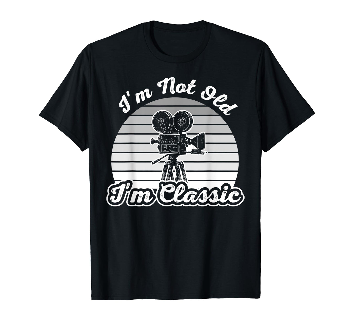 Im Not Old Im Film Camera T-Shirt - Streetwear Style Men Women - T-Shirt, Sweatshirt, Hoodie