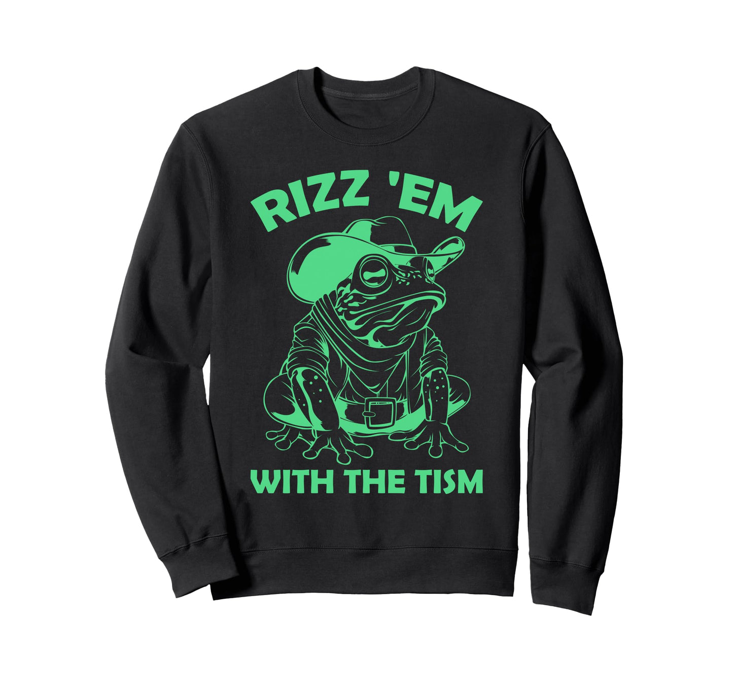 Rizz Em Tism Country Western Sweatshirt - Fun Novelty Design for Adults - T-Shirt, Sweatshirt, Hoodie