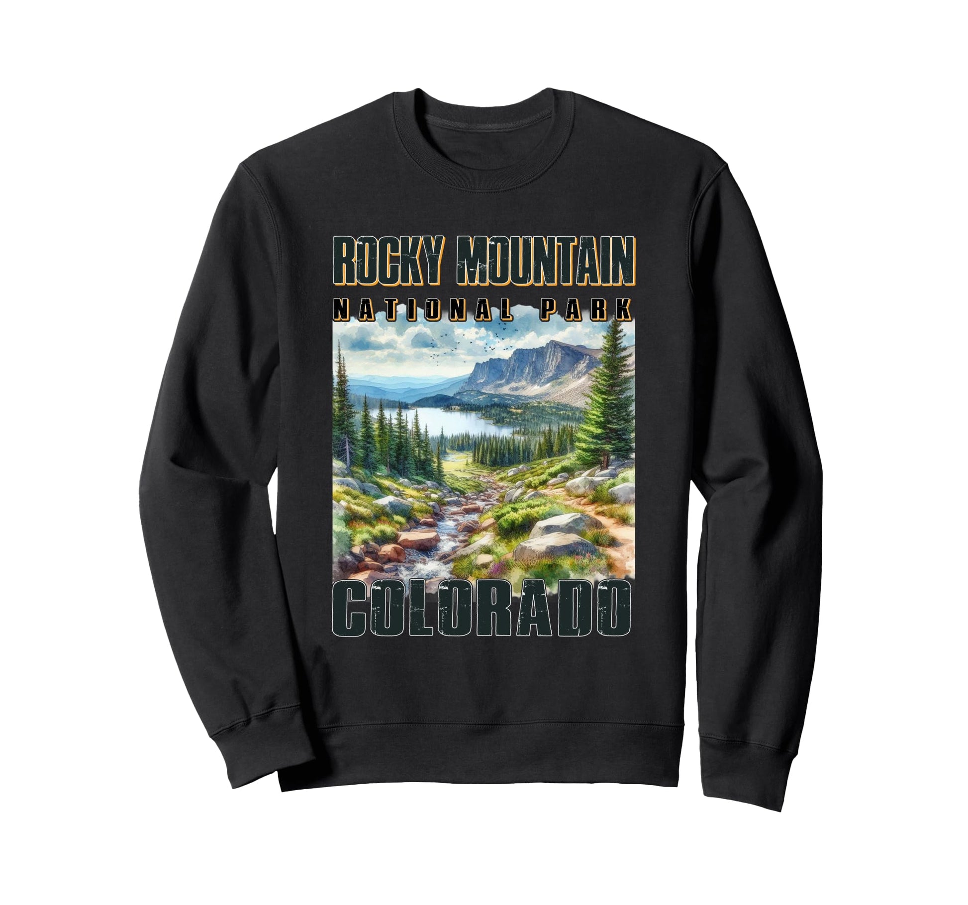 Rocky Mountain National Park Sweatshirt - Fun Novelty Design Men Women - T-Shirt, Sweatshirt, Hoodie