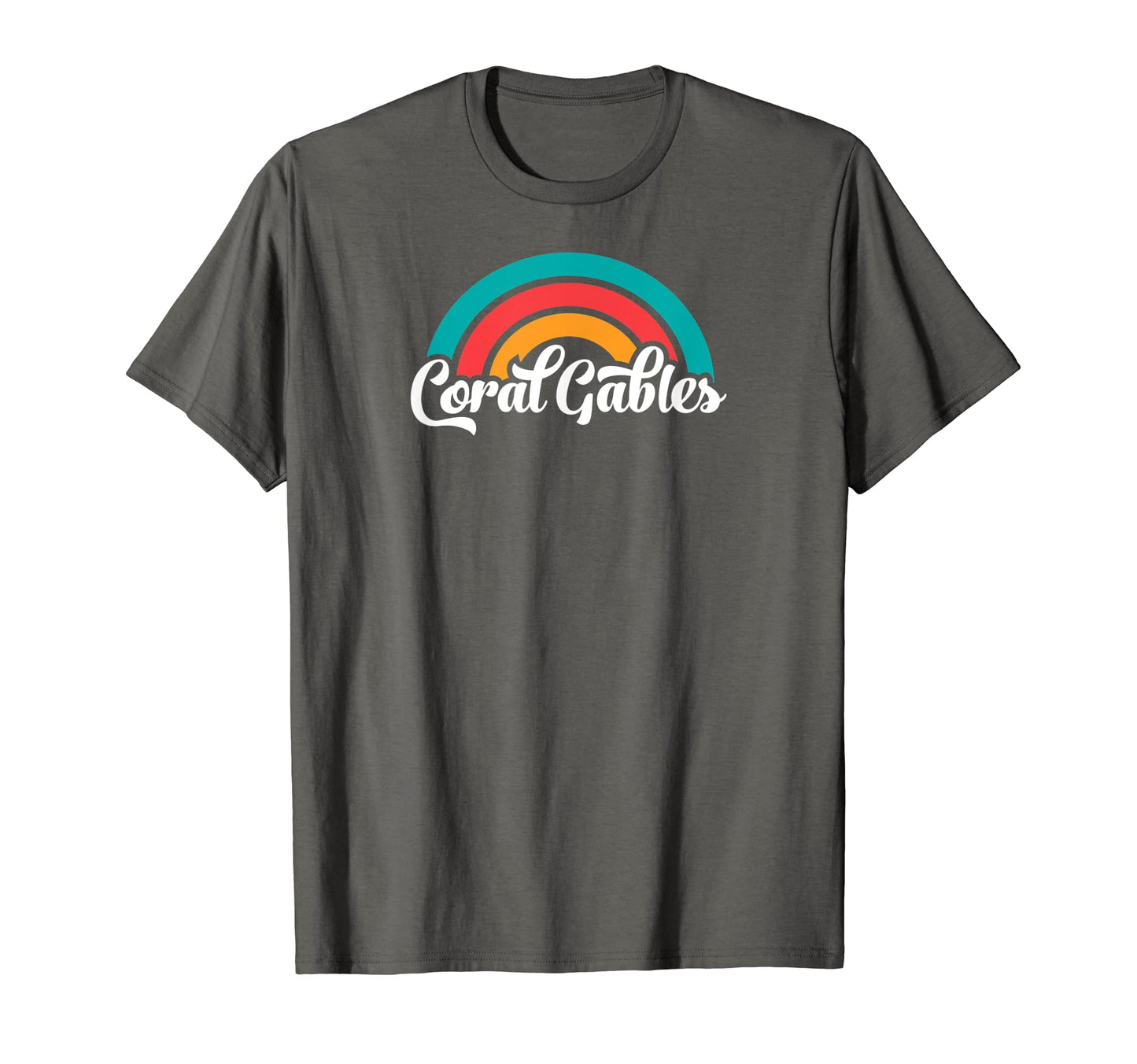 Coral Gables Fl Script Rainbow T-Shirt - Fun Novelty Design Unisex - T-Shirt, Sweatshirt, Hoodie