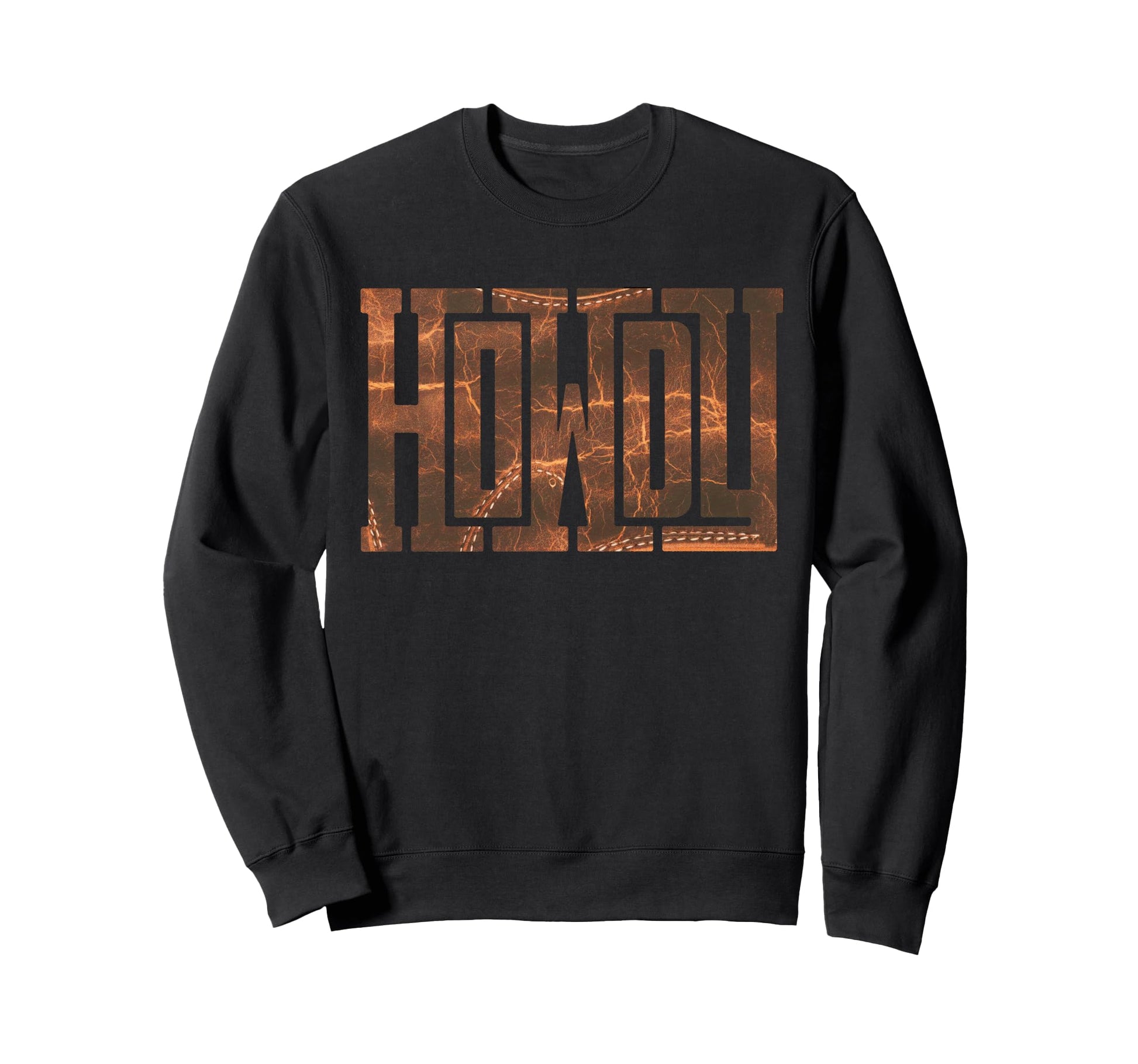 Howdy Western Country Cowboy Rodeo Sweatshirt - Streetwear Style Unisex - T-Shirt, Sweatshirt, Hoodie