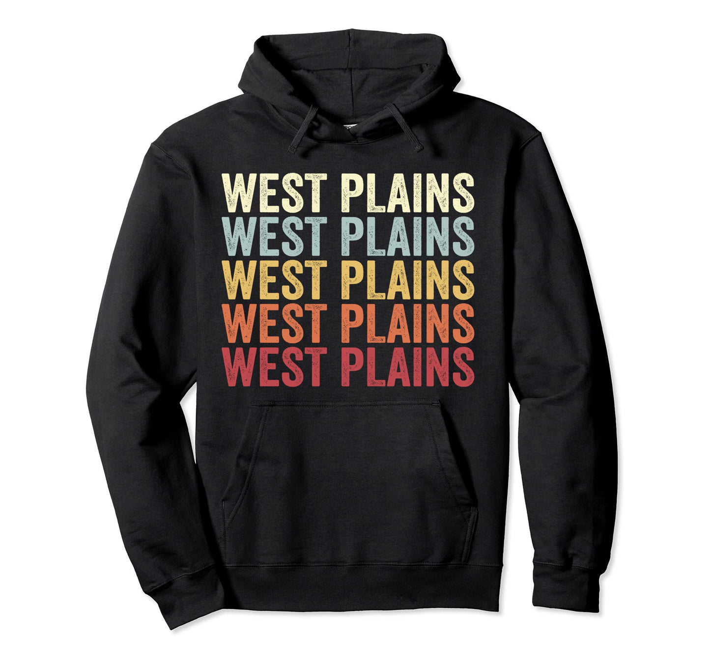 West Plains Missouri West Plains Hoodie - Casual Everyday Wear Men Women - T-Shirt, Sweatshirt, Hoodie