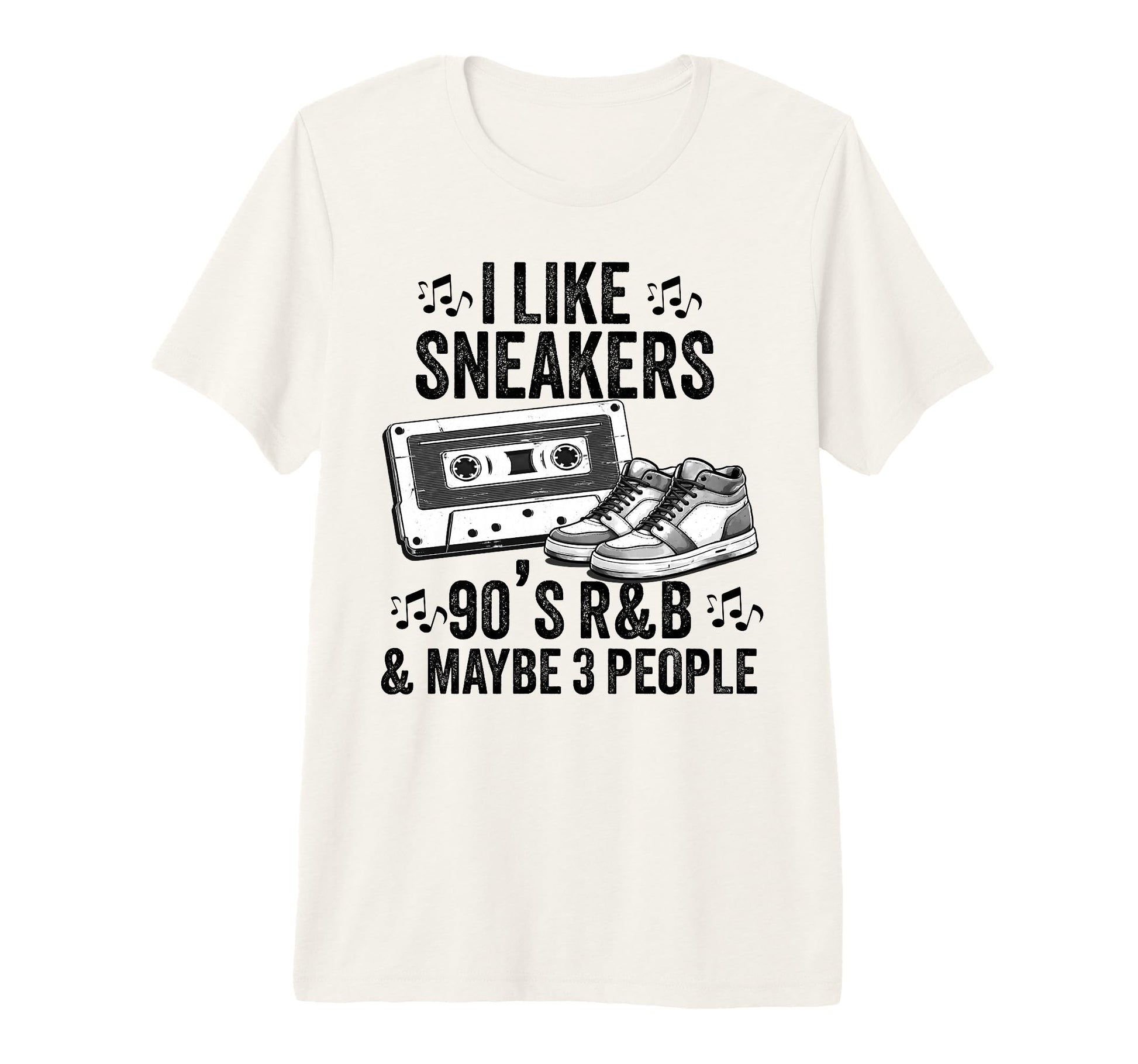I Like Sneakers 90S R B And Like T-Shirt - Casual Everyday Wear Men Women - T-Shirt, Sweatshirt, Hoodie