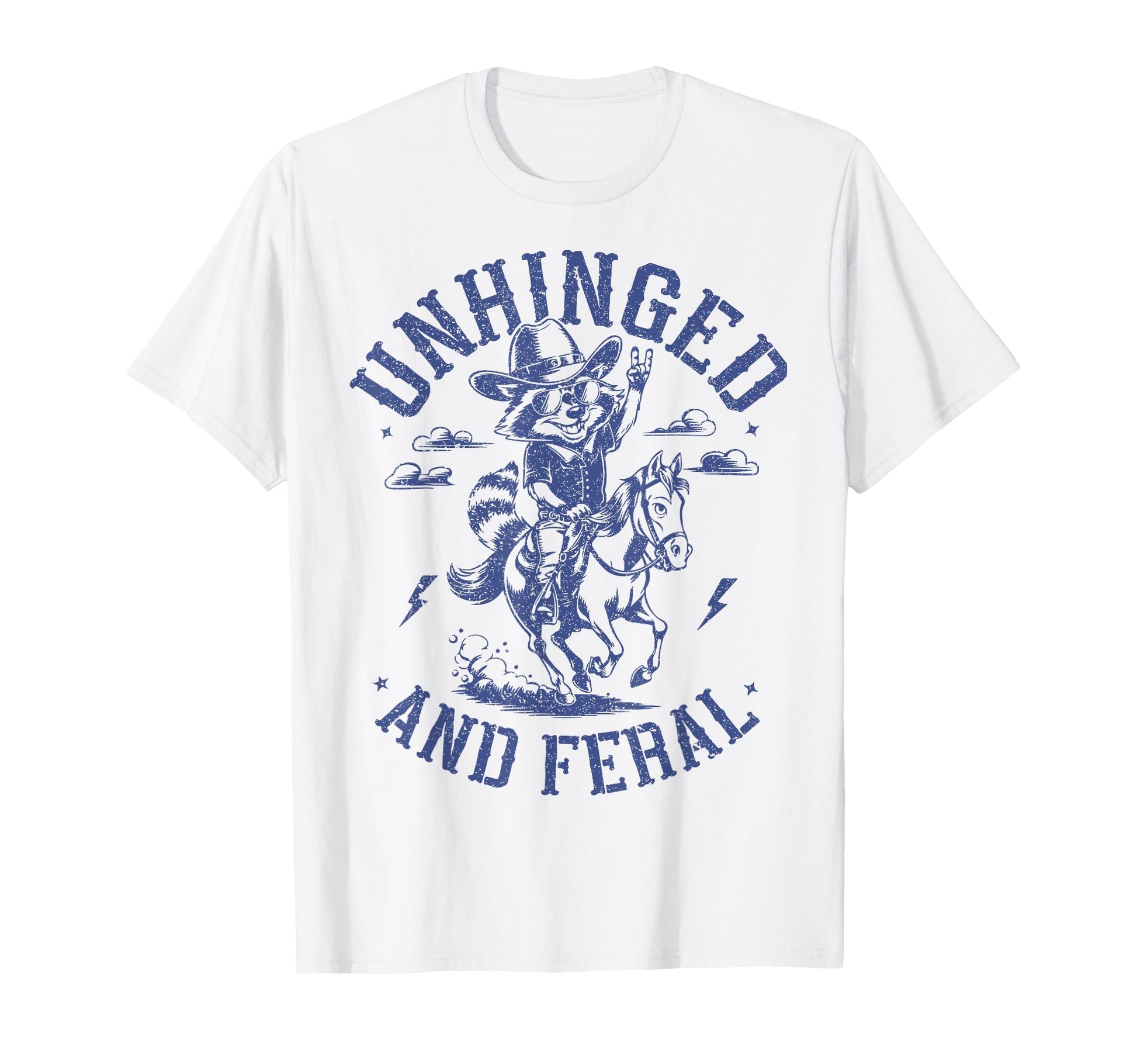 Unhinged And Feral Cowboy Raccoon Funny T-Shirt - Graphic Print for Adults - T-Shirt, Sweatshirt, Hoodie