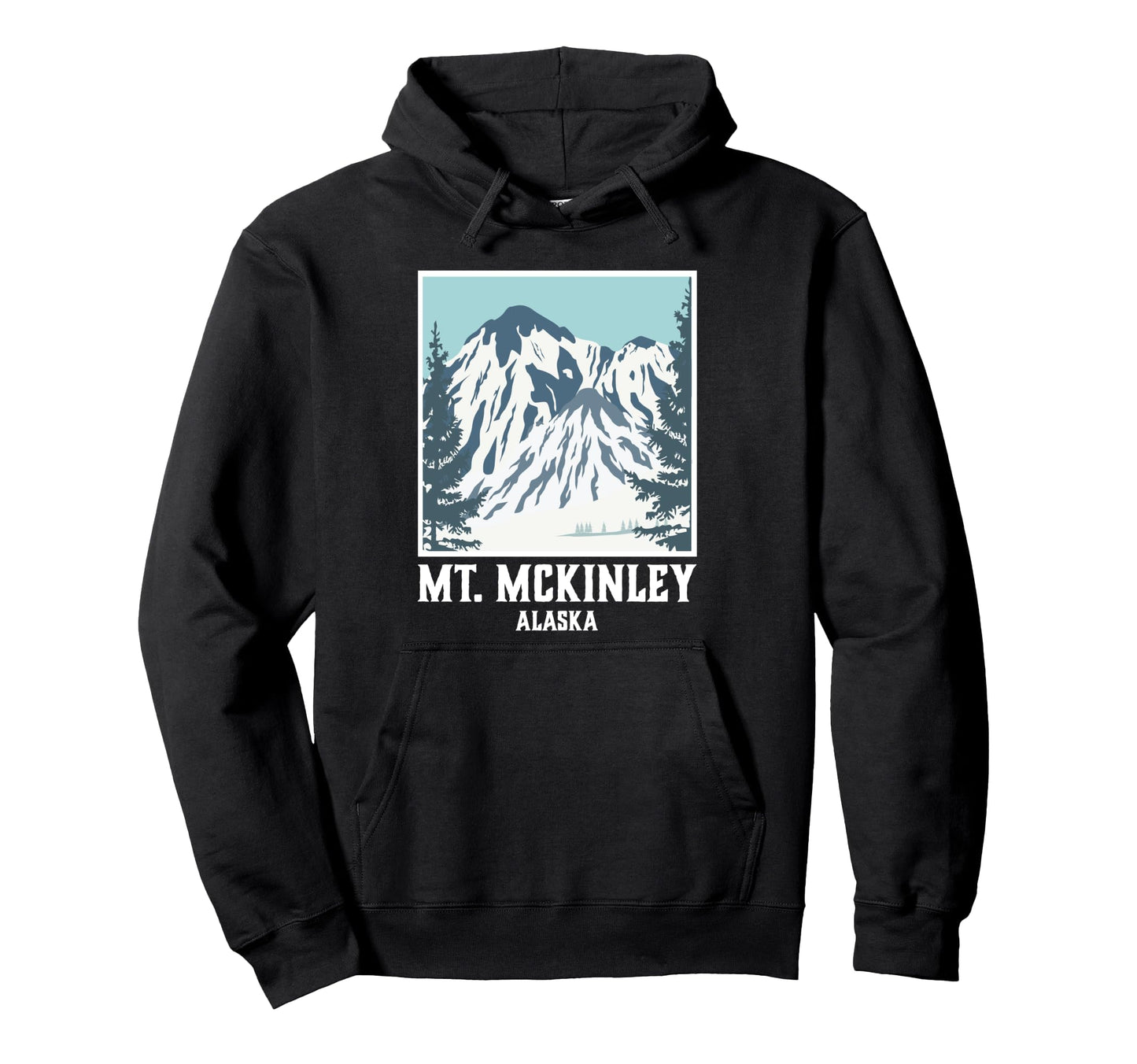 Mount Mckinley National Park Alaska Hoodie - Custom Art Print Men Women - T-Shirt, Sweatshirt, Hoodie