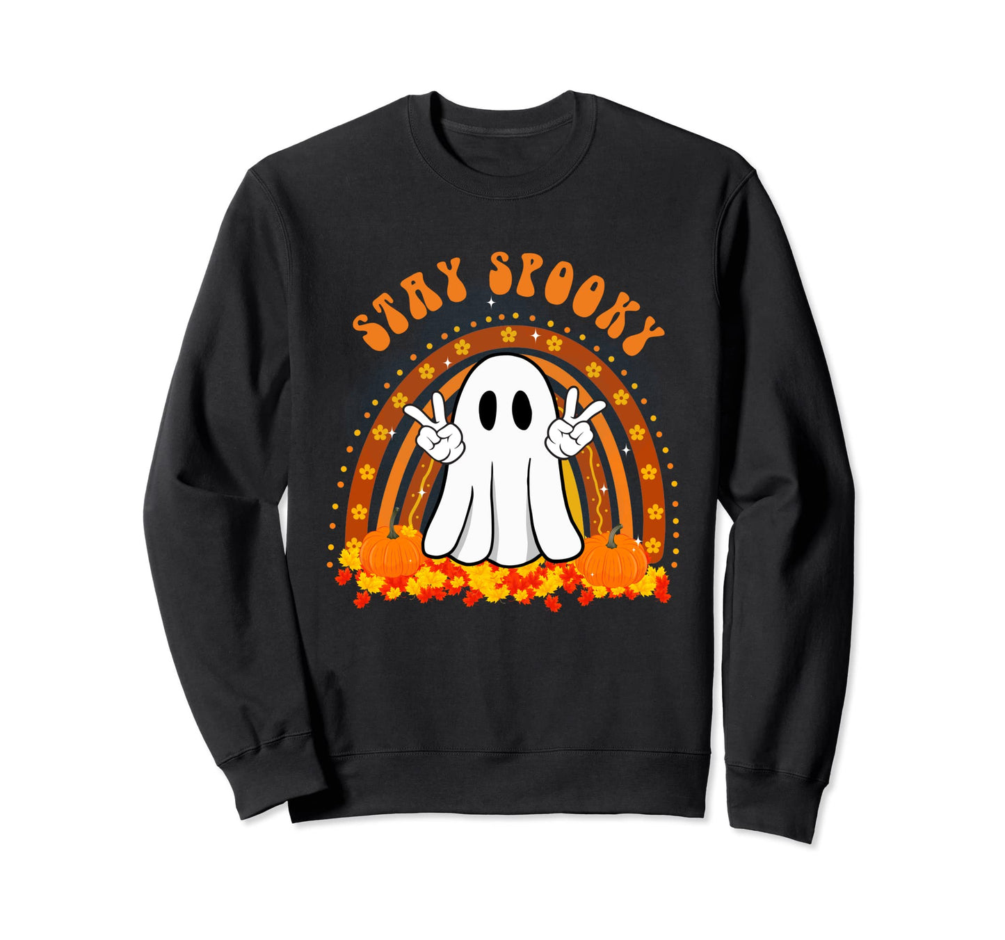 Stays Spooky Hippie Ghost Rainbow Sweatshirt - Casual Everyday Wear Unisex - T-Shirt, Sweatshirt, Hoodie