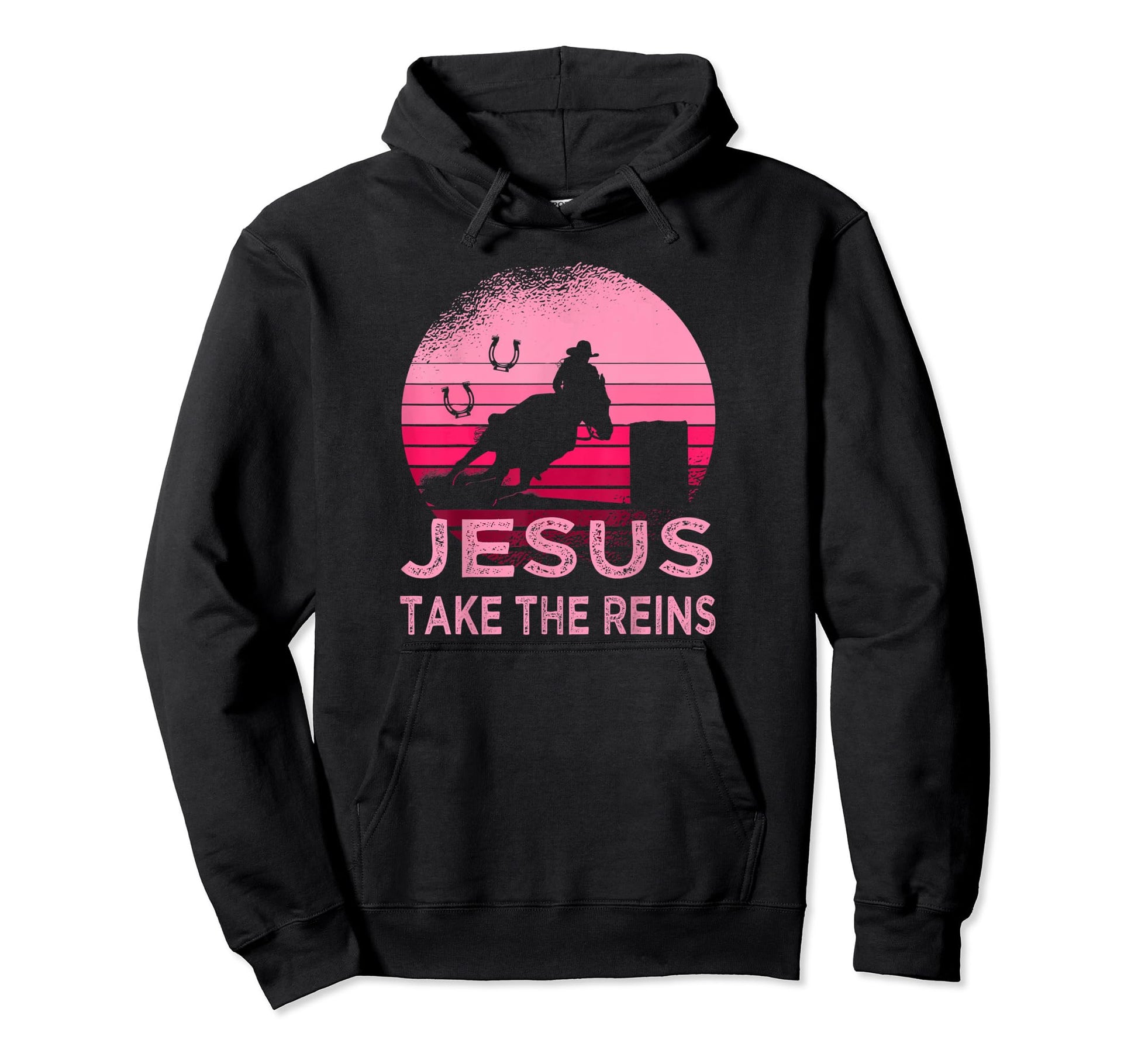 Jesus Take Reins Horse Western Rodeo Hoodie - Unique Graphic Men Women - T-Shirt, Sweatshirt, Hoodie
