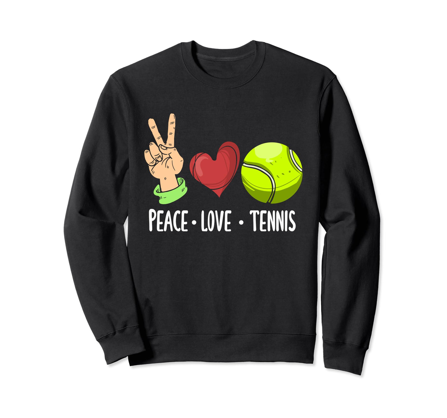Peace Love Tennis Tournament Sweatshirt - Aesthetic Graphic for Adults - T-Shirt, Sweatshirt, Hoodie