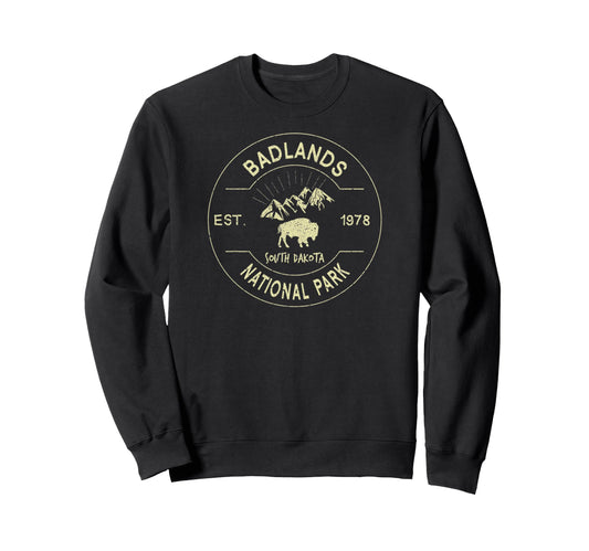 Badlands National Park South Sweatshirt - Fun Novelty Design Men Women - T-Shirt, Sweatshirt, Hoodie