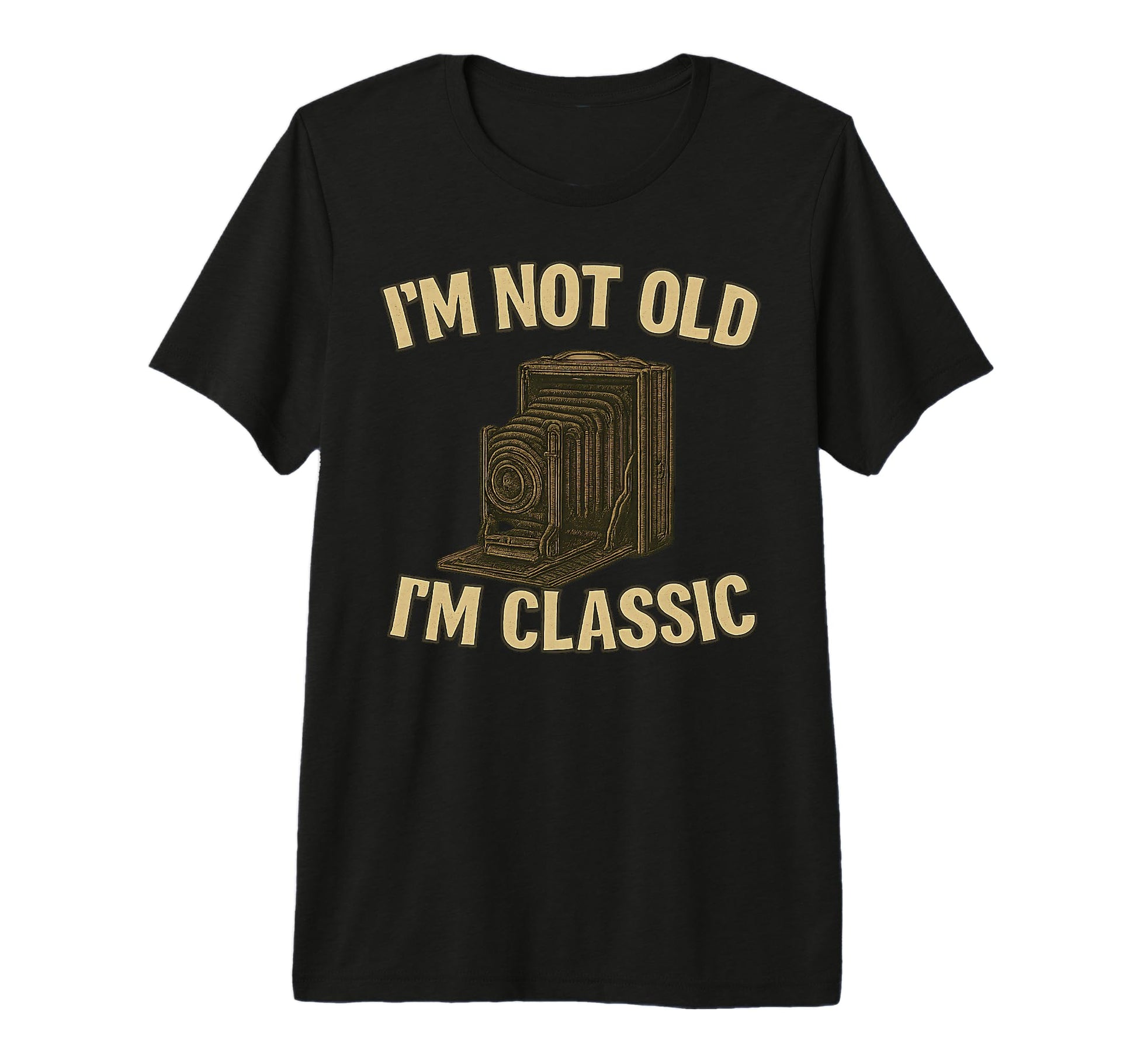 Im Not Old Im Nostalgic 1900S Camera T-Shirt - Minimalist Print for Adults - T-Shirt, Sweatshirt, Hoodie