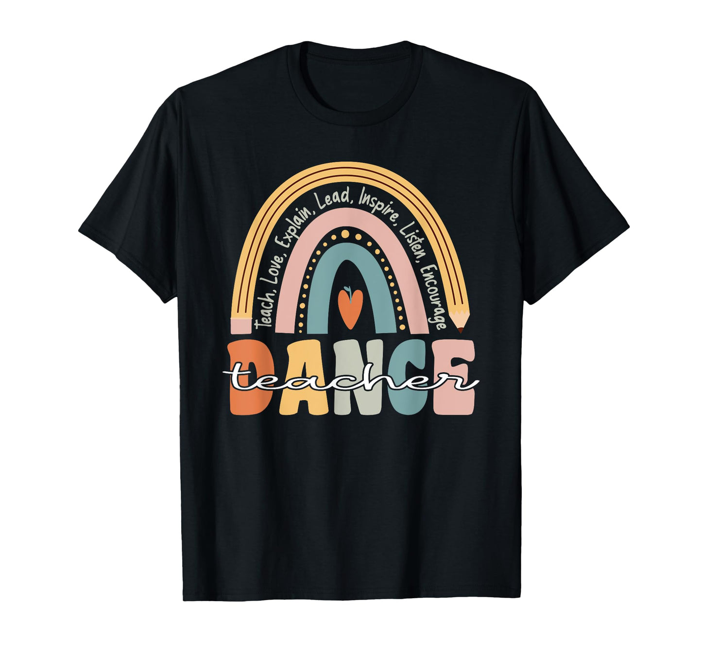 Dance Teacher Groovy Teacher Rainbow T-Shirt - Novelty Apparel Unisex - T-Shirt, Sweatshirt, Hoodie