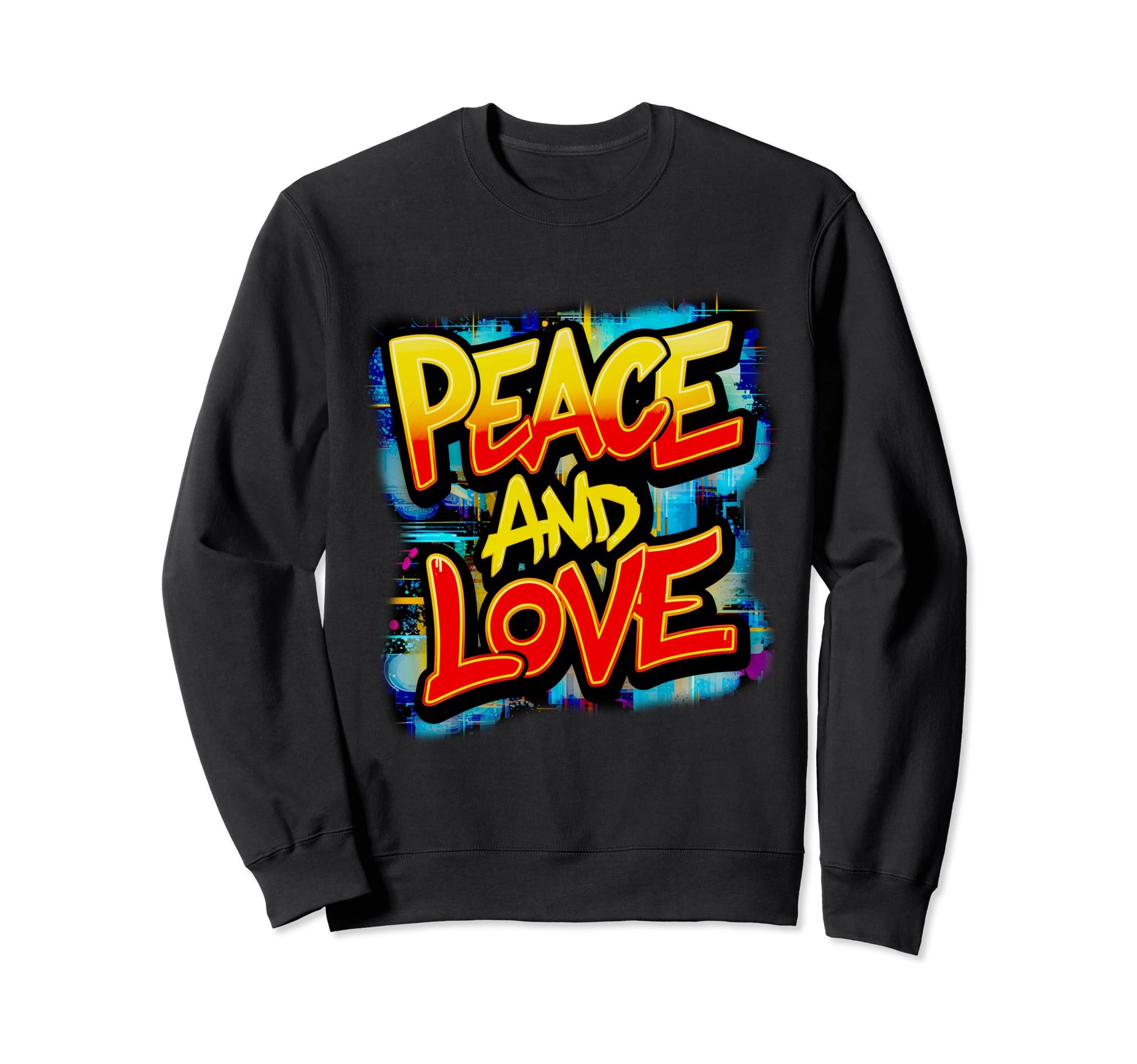 Peace And Love Graffiti Fun Novelty Sweatshirt - Minimalist Print Men Women - T-Shirt, Sweatshirt, Hoodie