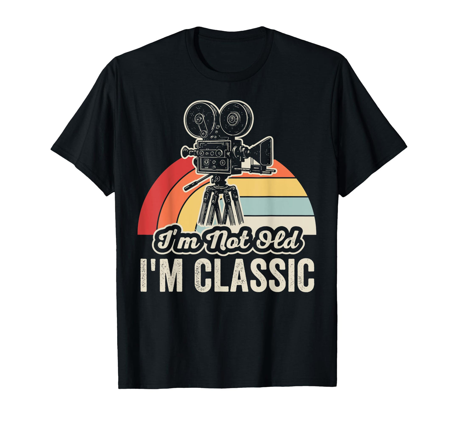 Im Not Old Im Camera T-Shirt - Streetwear Style for Adults - T-Shirt, Sweatshirt, Hoodie