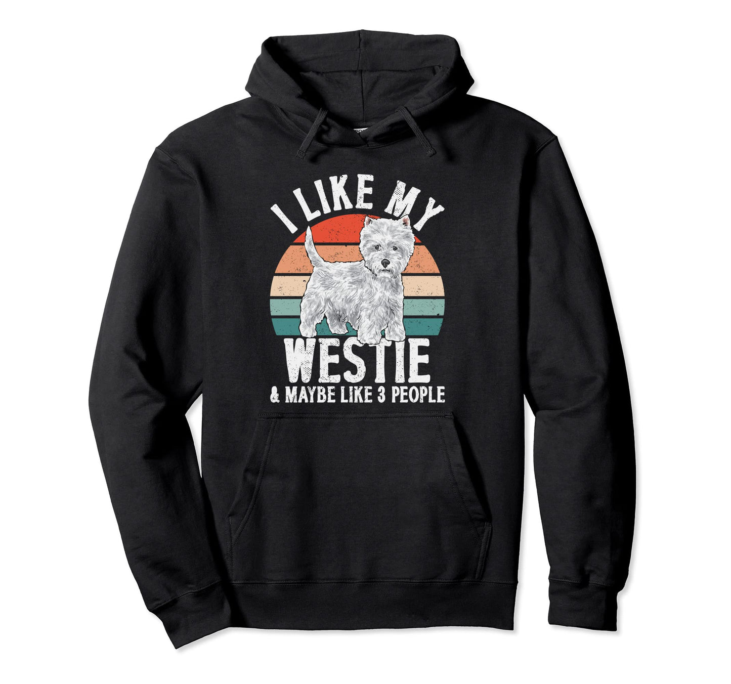 Westie West Highland White Terrier Hoodie - Custom Art Print Unisex - T-Shirt, Sweatshirt, Hoodie
