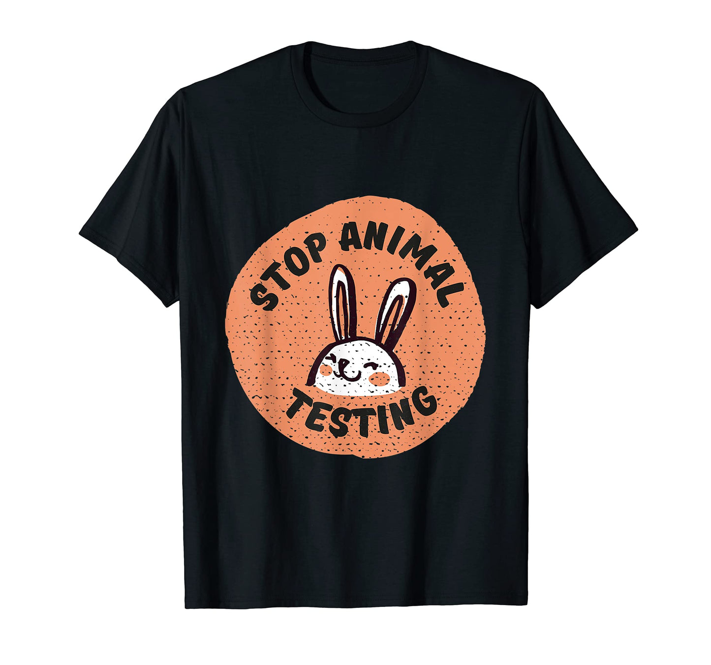 Stop Animal Testing T-Shirt - Casual Everyday Wear Men Women - T-Shirt, Sweatshirt, Hoodie