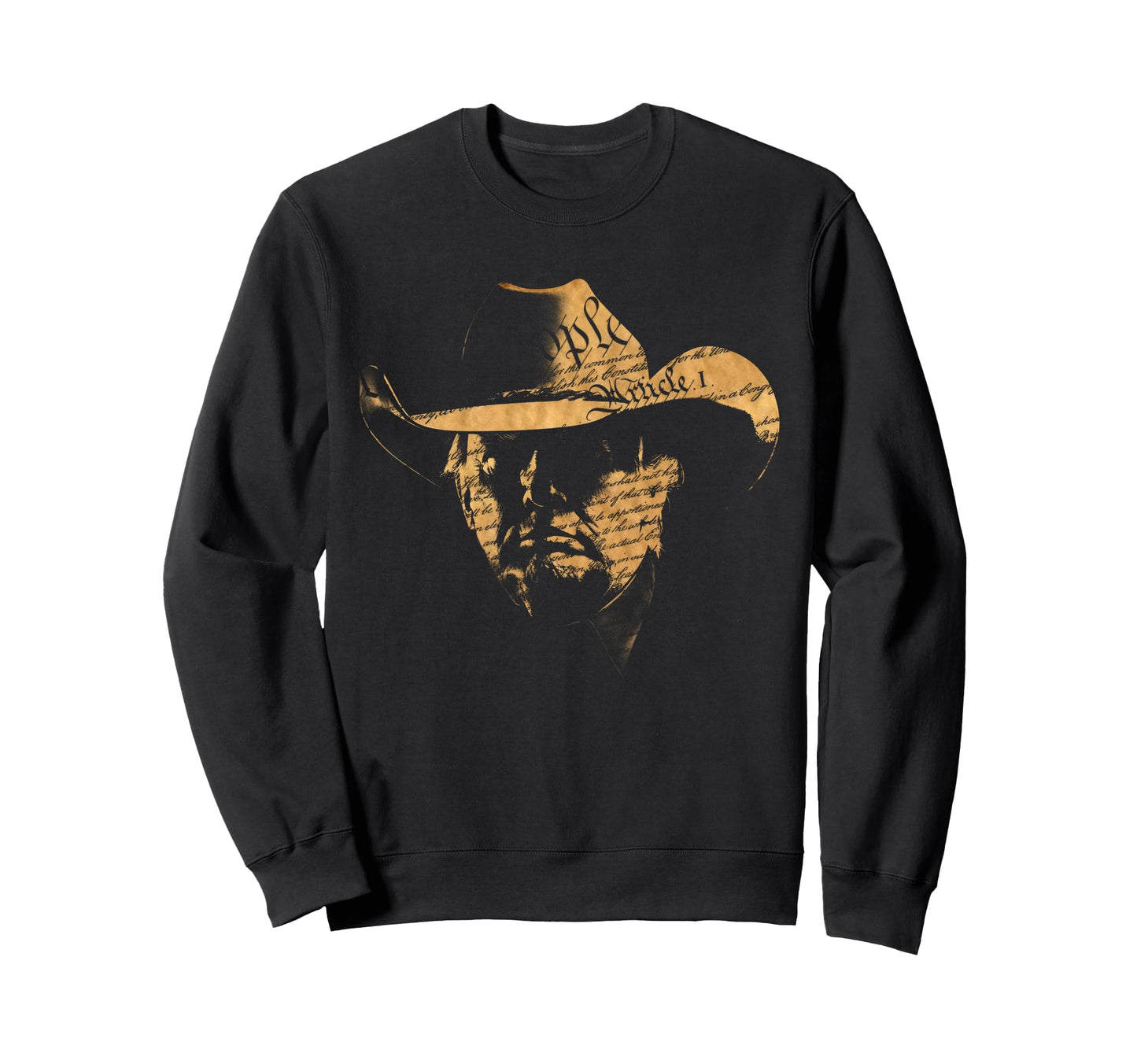 President Cowboy Constitution We People Sweatshirt - Graphic Print Unisex - T-Shirt, Sweatshirt, Hoodie