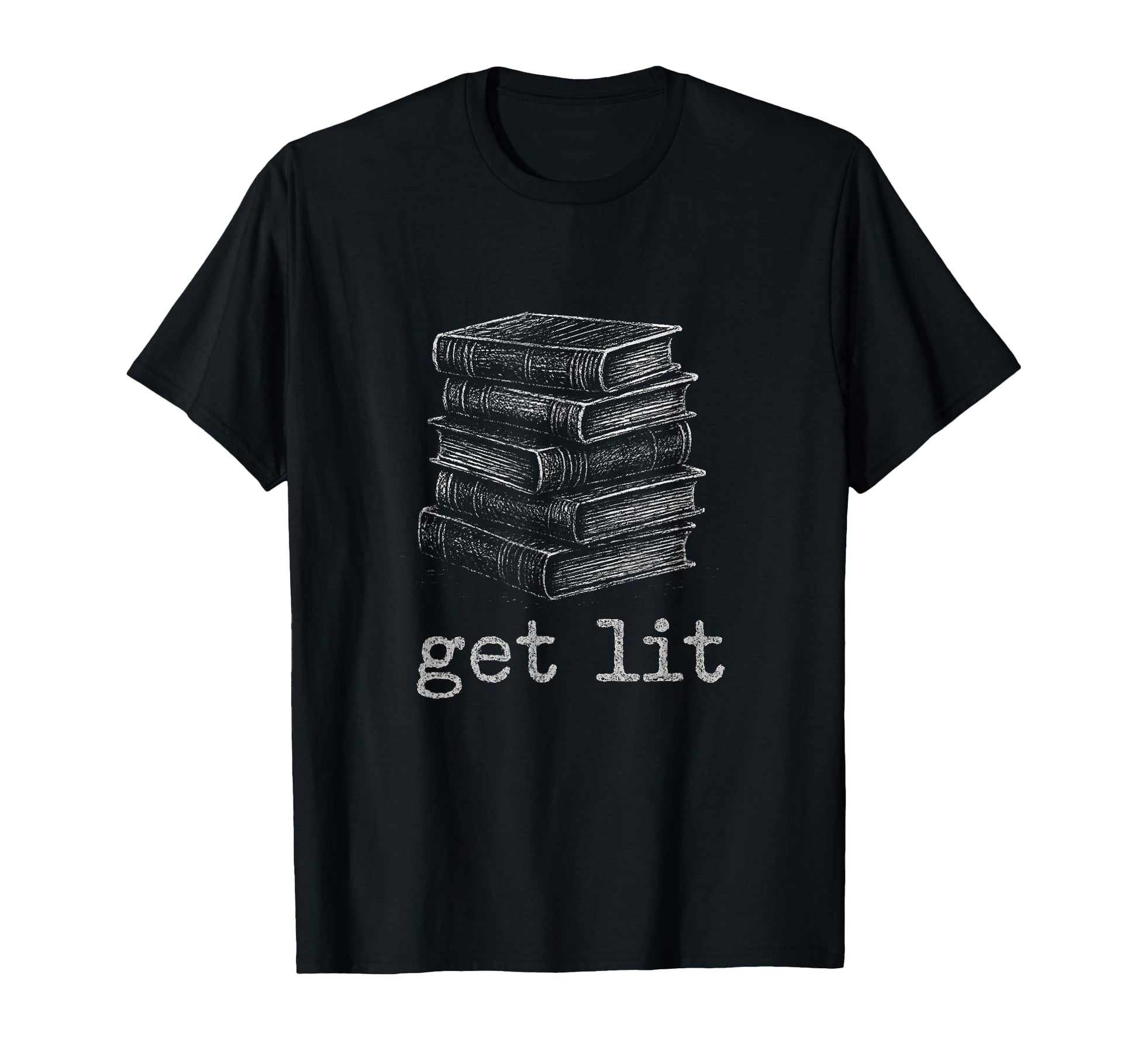 Get Lit Reading Typography Book Lover T-Shirt - Streetwear Style for Adults - T-Shirt, Sweatshirt, Hoodie