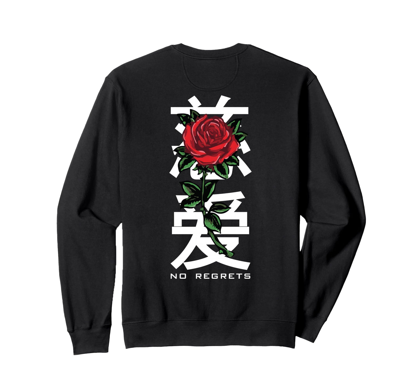 No Regrets Rose Backprint Sweatshirt - Aesthetic Graphic Men Women - T-Shirt, Sweatshirt, Hoodie