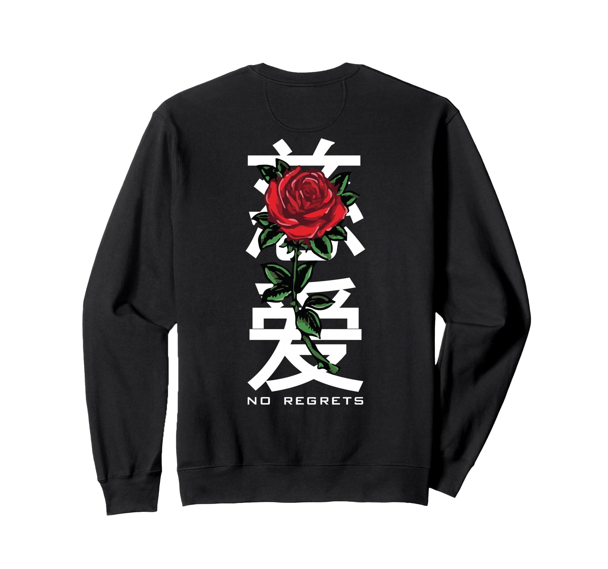 No Regrets Rose Backprint Sweatshirt - Aesthetic Graphic Men Women - T-Shirt, Sweatshirt, Hoodie