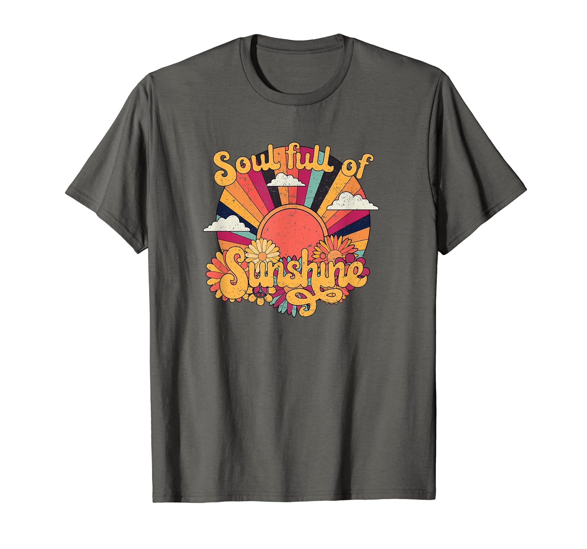 Soul Full Sunshine Rainbow Sunflowers T-Shirt - Casual Everyday Wear Unisex - T-Shirt, Sweatshirt, Hoodie