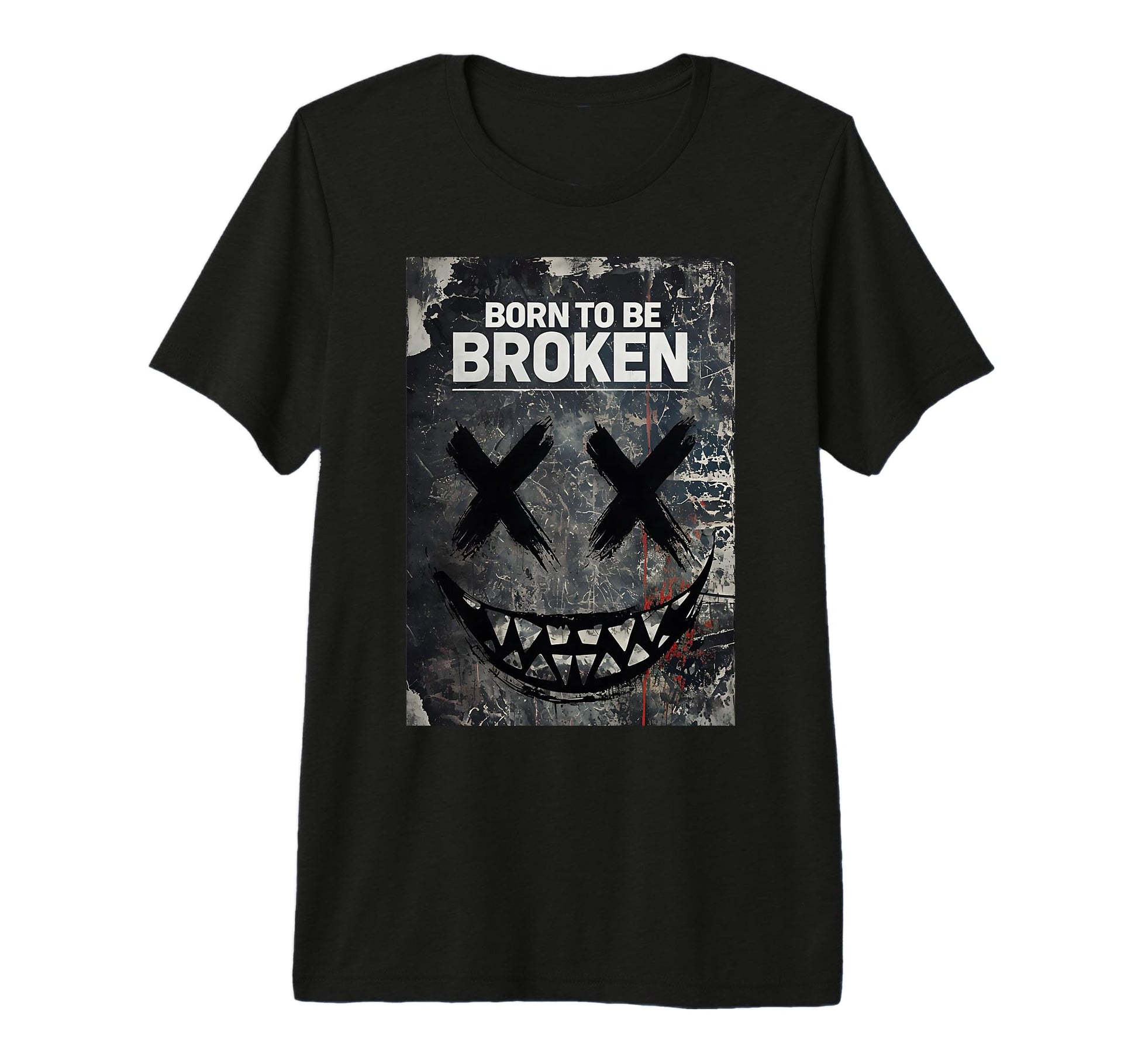 Born To Be Broken Tri Blend T-Shirt - Trendy Graphic Men Women - T-Shirt, Sweatshirt, Hoodie