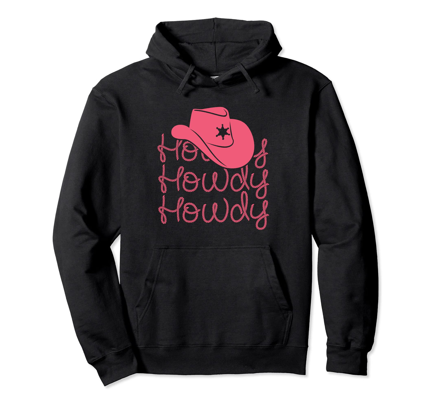 Rodeo White Howdy Western Cowboy Hat Hoodie - Casual Everyday Wear Unisex - T-Shirt, Sweatshirt, Hoodie