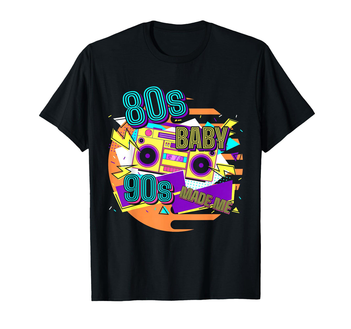 80S 1990S 90S Made Me Old School T-Shirt - Novelty Apparel for Adults - T-Shirt, Sweatshirt, Hoodie