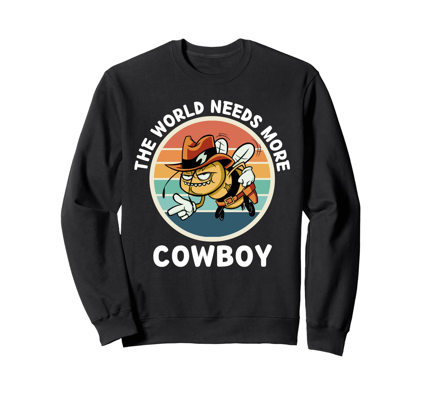 Bee World Needs More Cowboy Cowboy Sweatshirt - Minimalist Print Unisex - T-Shirt, Sweatshirt, Hoodie