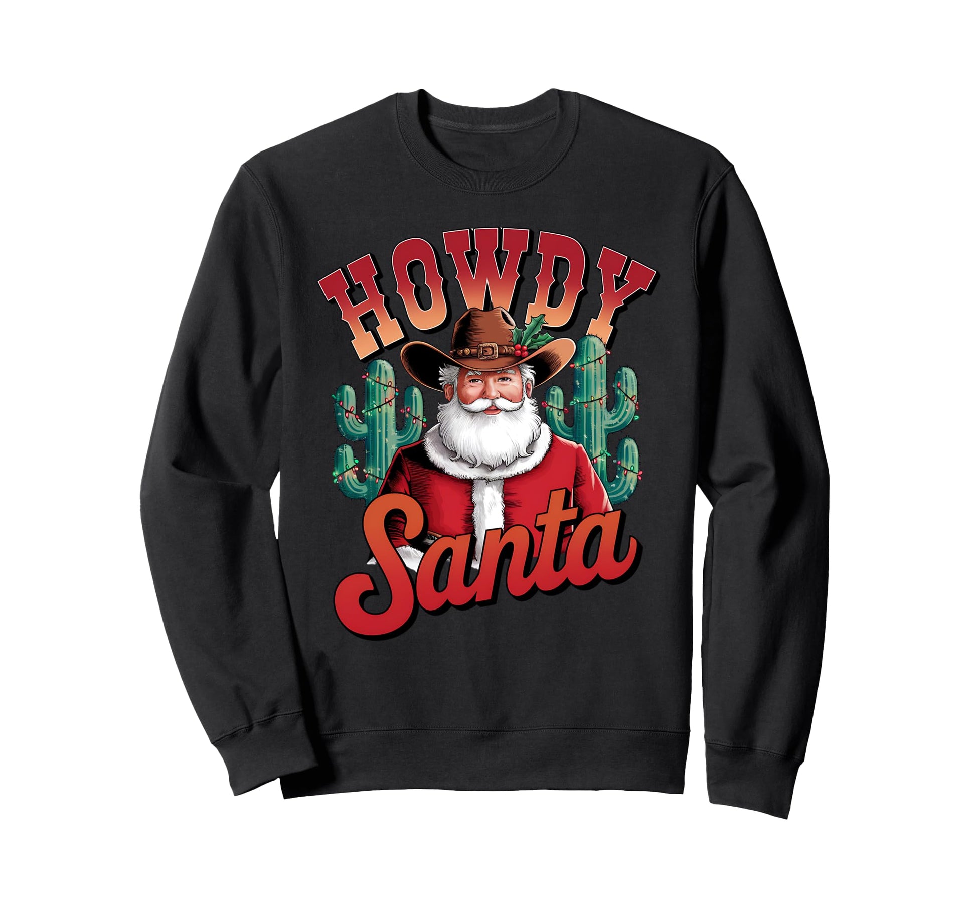 Howdy Santa Cactus Lights Western Sweatshirt - Aesthetic Graphic for Adults - T-Shirt, Sweatshirt, Hoodie