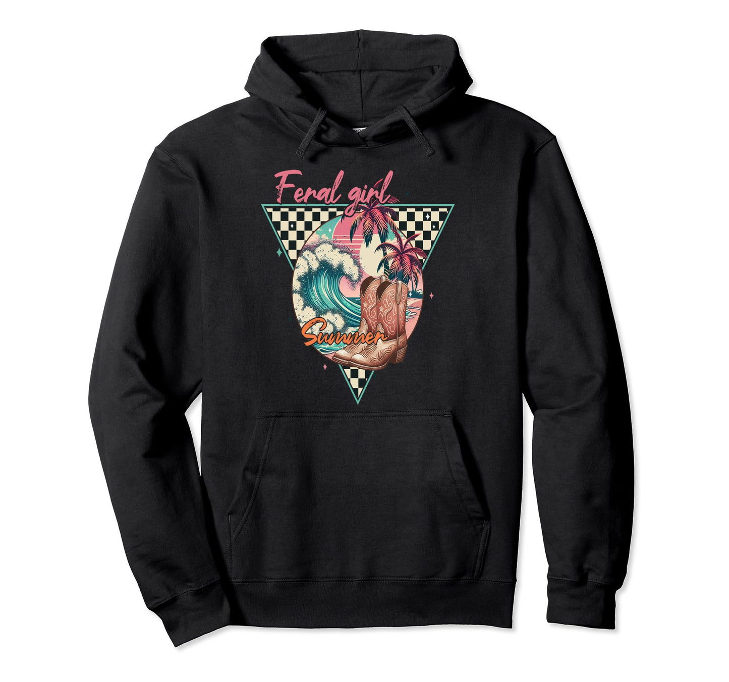Feral Summer Cowgirl Boots 1980S 80S Hoodie - Fun Novelty Design Unisex - T-Shirt, Sweatshirt, Hoodie