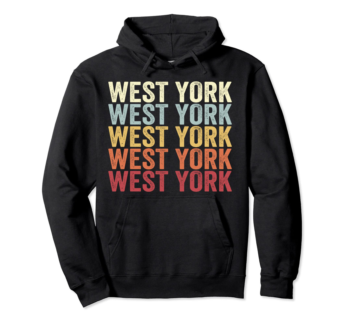 West York Pennsylvania West York Pa Text Hoodie - Graphic Print Unisex - T-Shirt, Sweatshirt, Hoodie