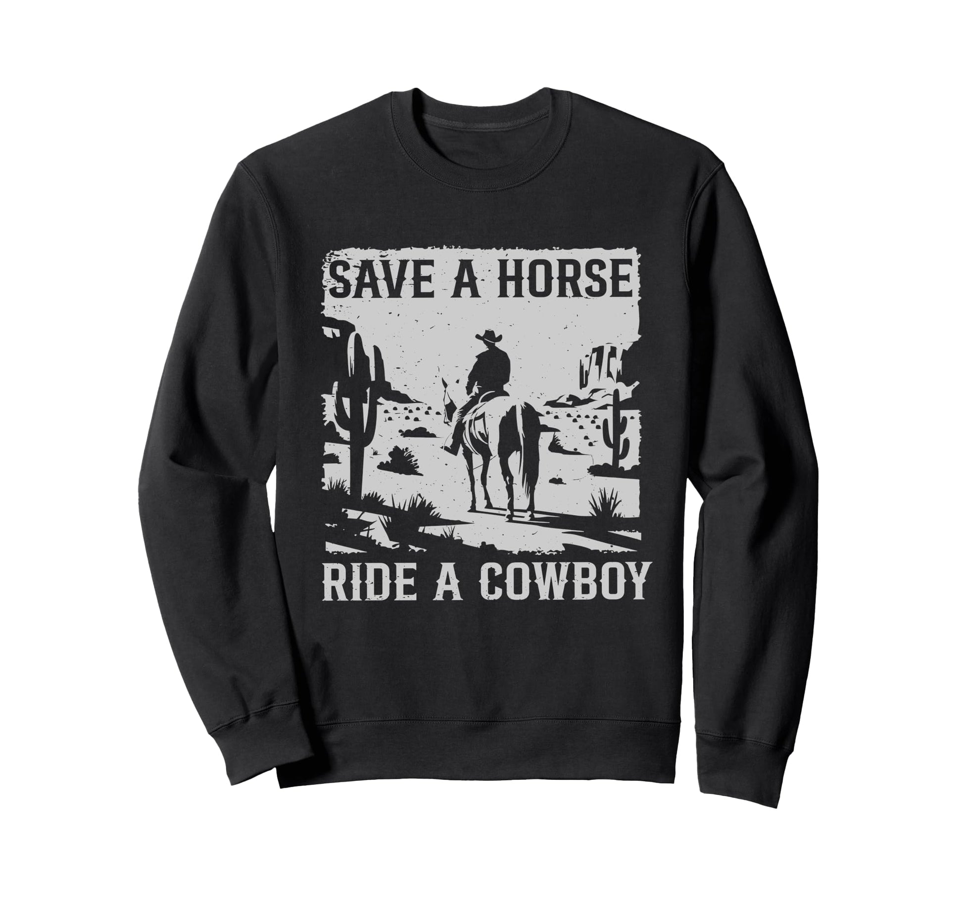 Western Country Save Horse Ride Sweatshirt - Custom Art Print for Adults - T-Shirt, Sweatshirt, Hoodie