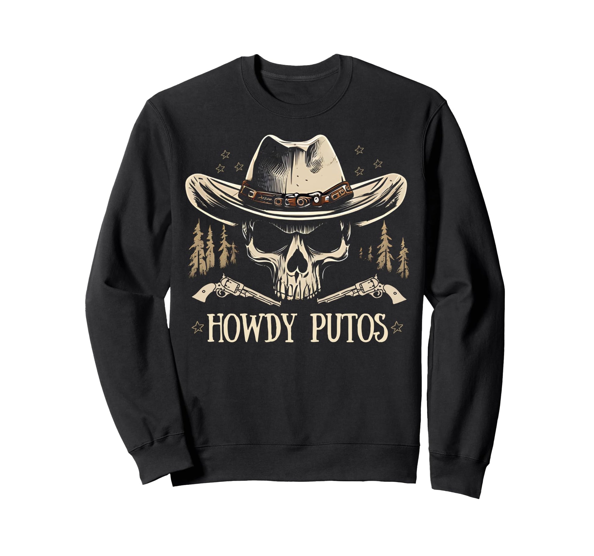 Howdy Putos Cowboy Western Skull Sweatshirt - Aesthetic Graphic Men Women - T-Shirt, Sweatshirt, Hoodie