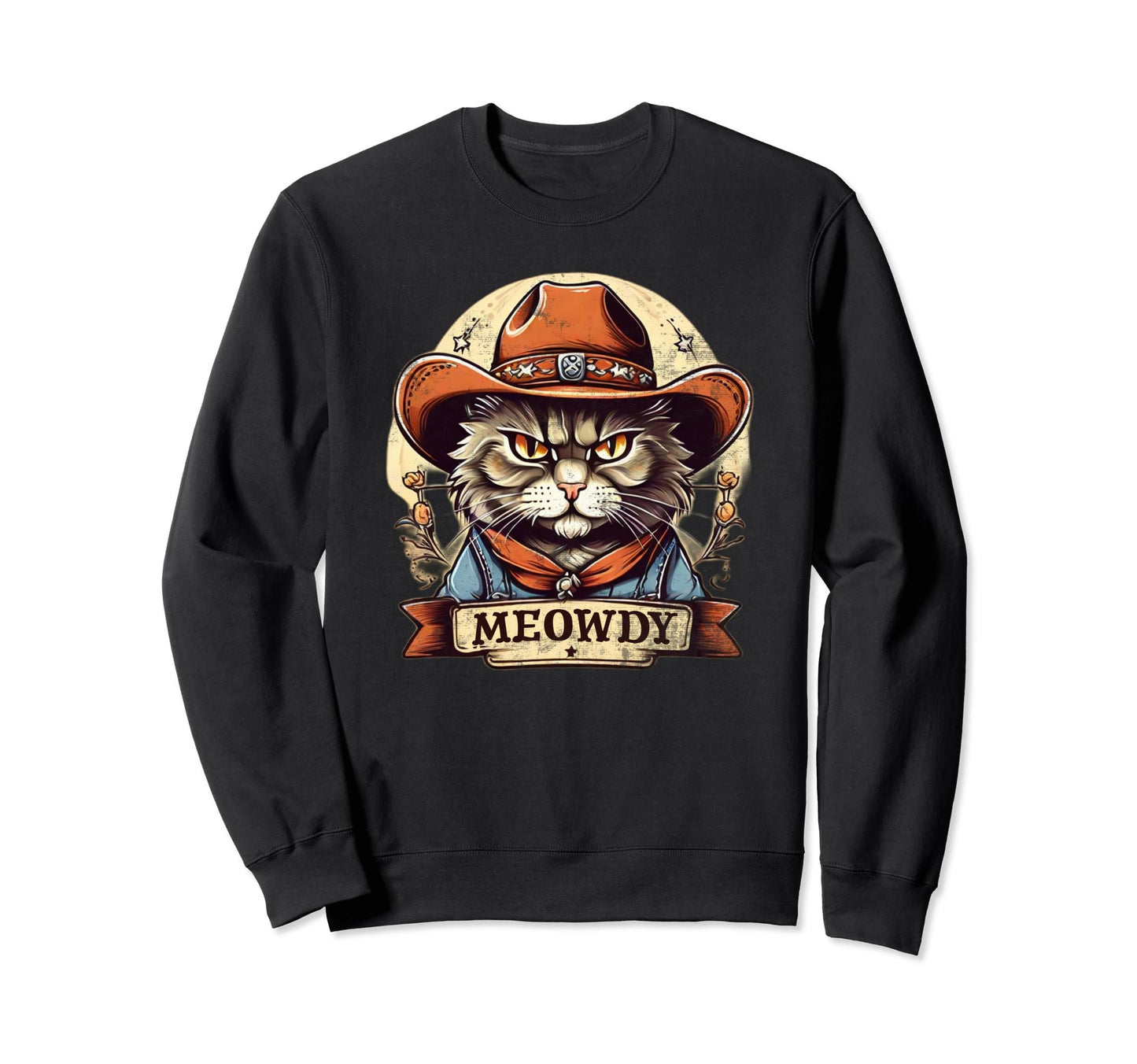 Meowdy Funny Cats Country Sweatshirt - Casual Everyday Wear for Adults - T-Shirt, Sweatshirt, Hoodie