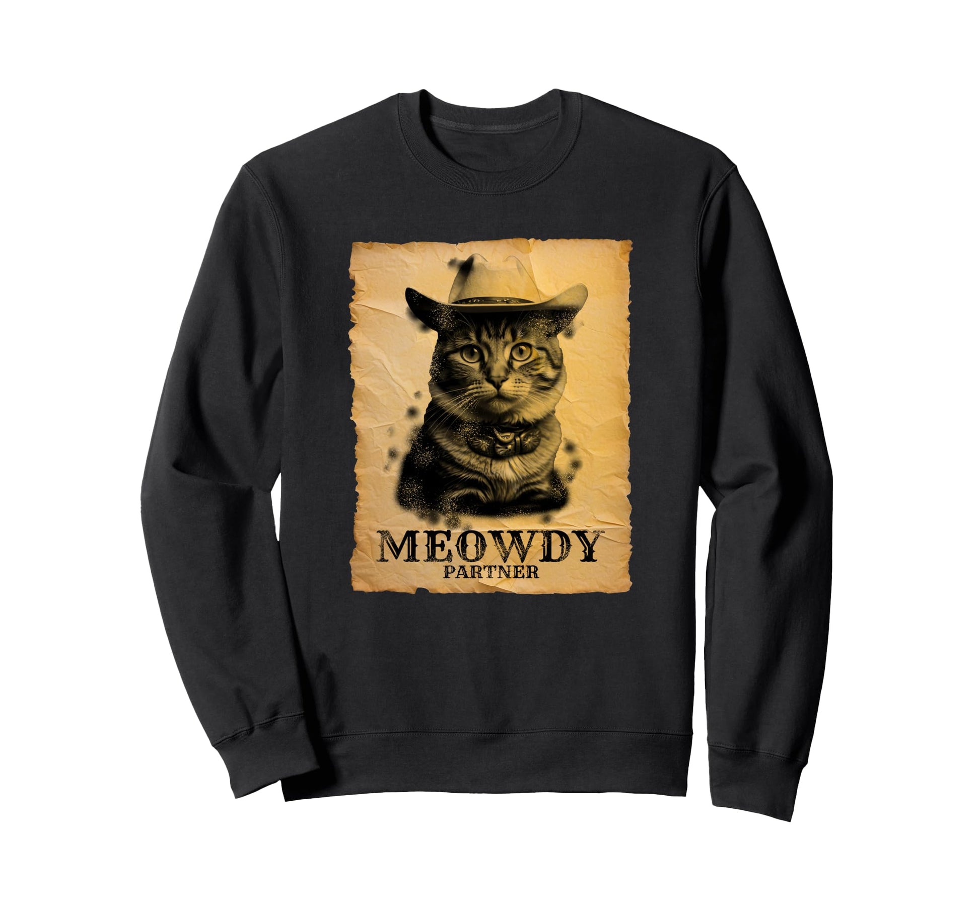 Cowboy Cat Old Sweatshirt - Fun Novelty Design for Adults - T-Shirt, Sweatshirt, Hoodie