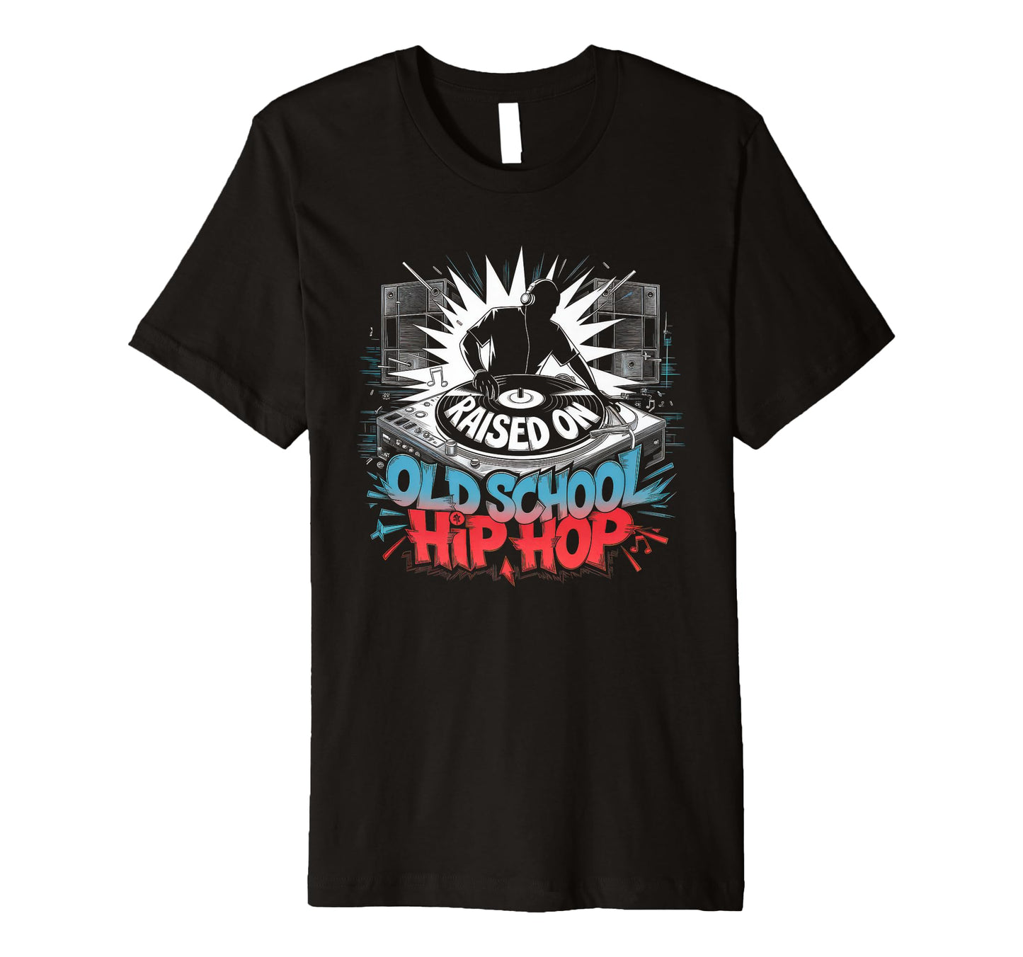 Raised Old School Graffiti Rap Hip Hop T-Shirt - Trendy Graphic for Adults - T-Shirt, Sweatshirt, Hoodie