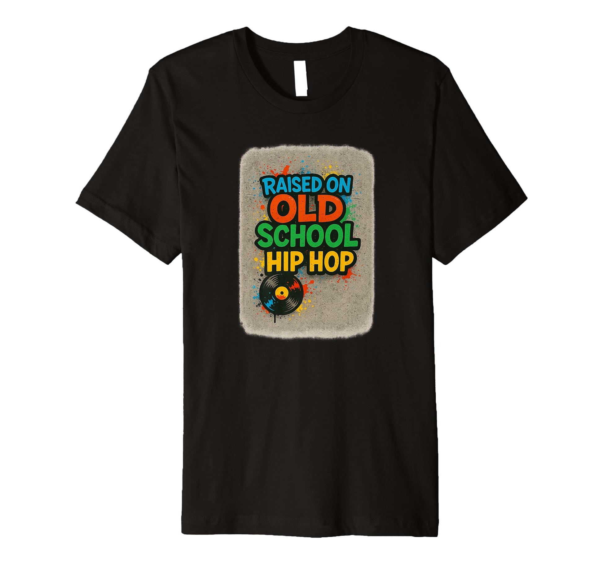Raised Old School Hip Hop Rap Culture T-Shirt - Unique Graphic Men Women - T-Shirt, Sweatshirt, Hoodie
